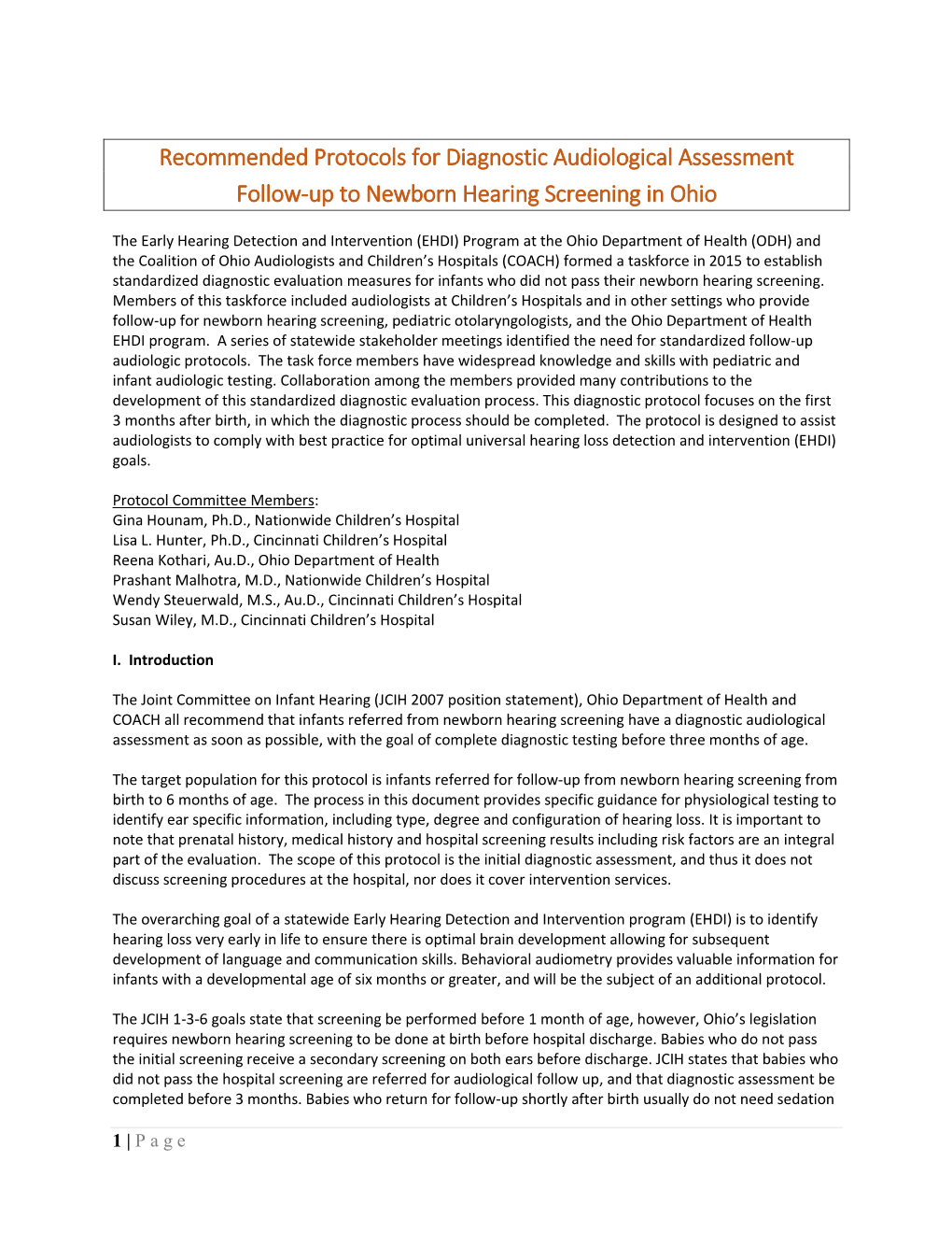 Recommended Protocols for Diagnostic Audiological Assessment Follow-Up to Newborn Hearing Screening in Ohio