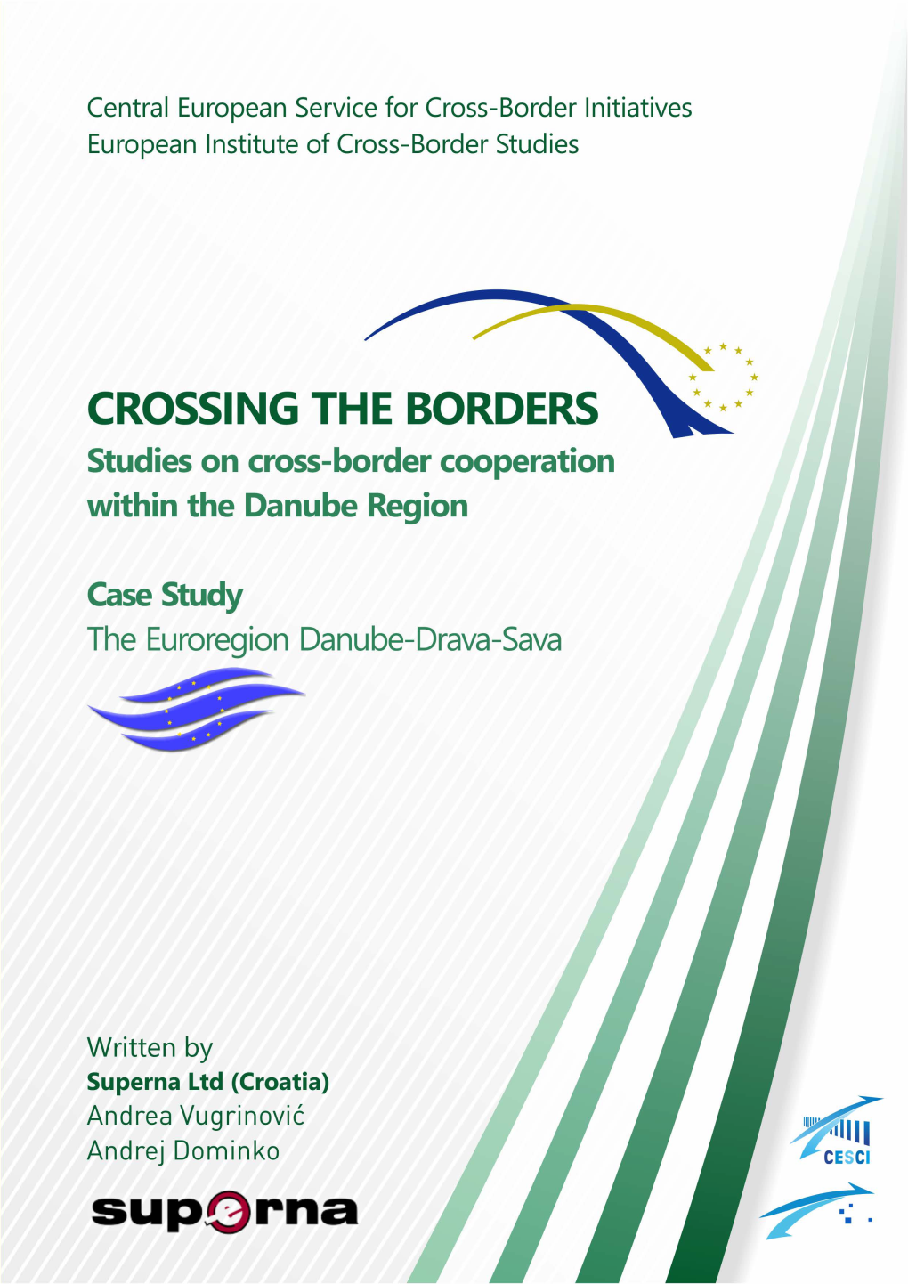 Case Study of the Euroregion Danube-Drava-Sava