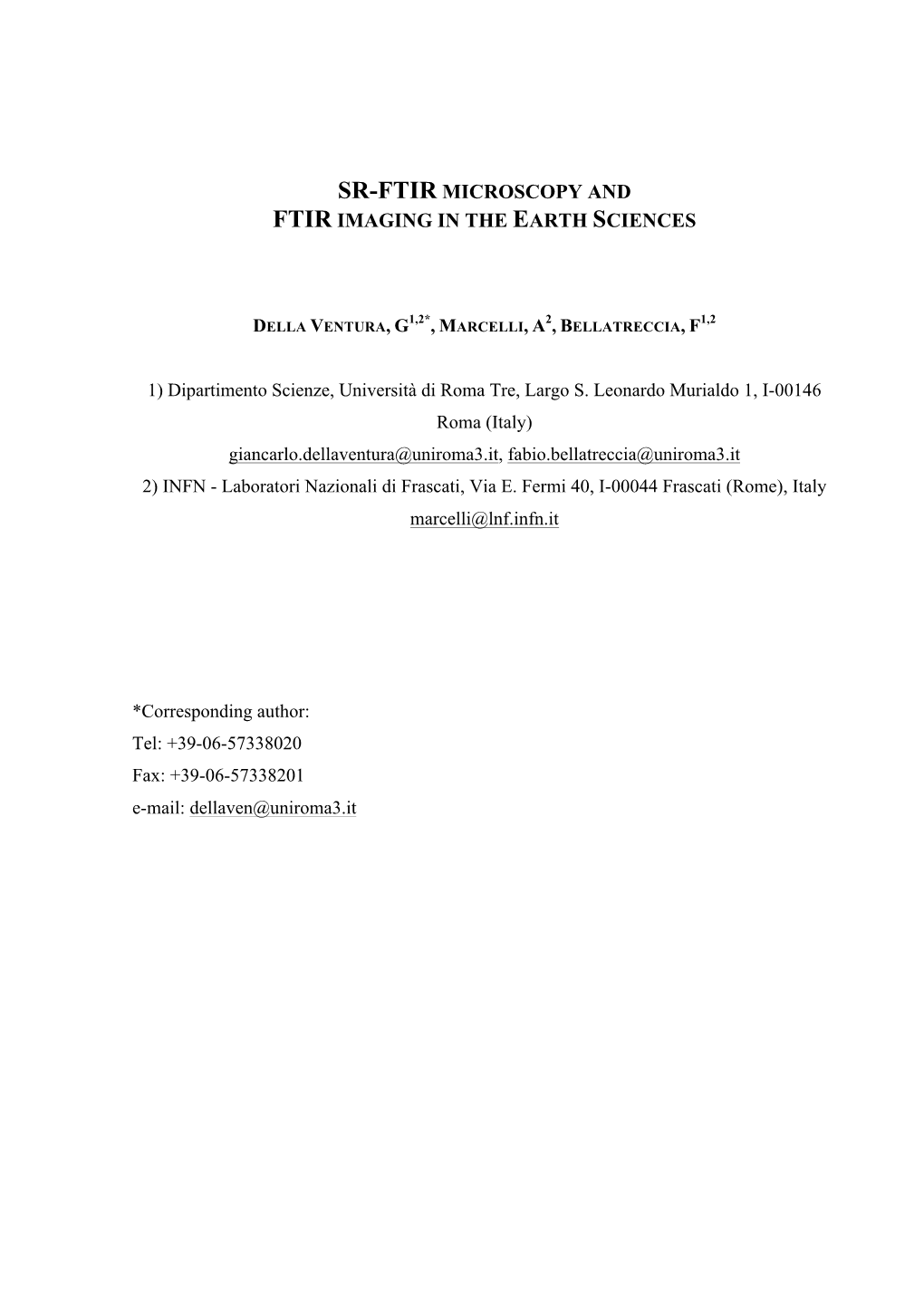 Sr-Ftir Microscopy and Ftir Imaging in the Earth Sciences