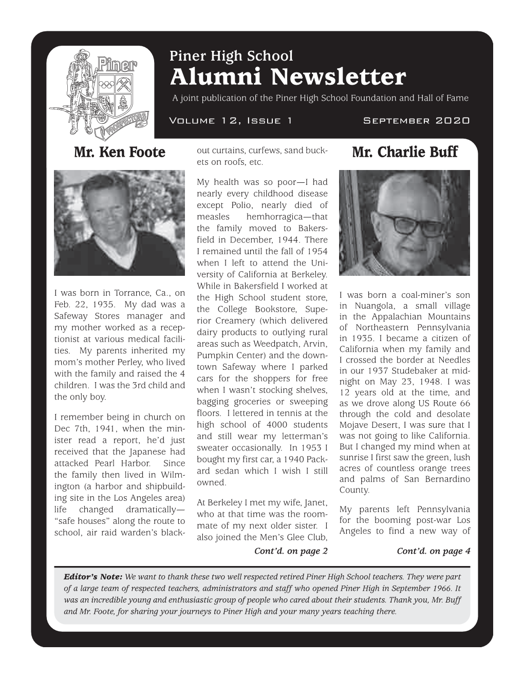 Piner High School Alumni Newsletter a Joint Publication of the Piner High School Foundation and Hall of Fame Volume 12, Issue 1 September 2020