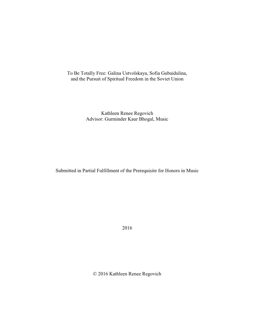 Galina Ustvolskaya, Sofia Gubaidulina, and the Pursuit of Spiritual Freedom in the Soviet Union