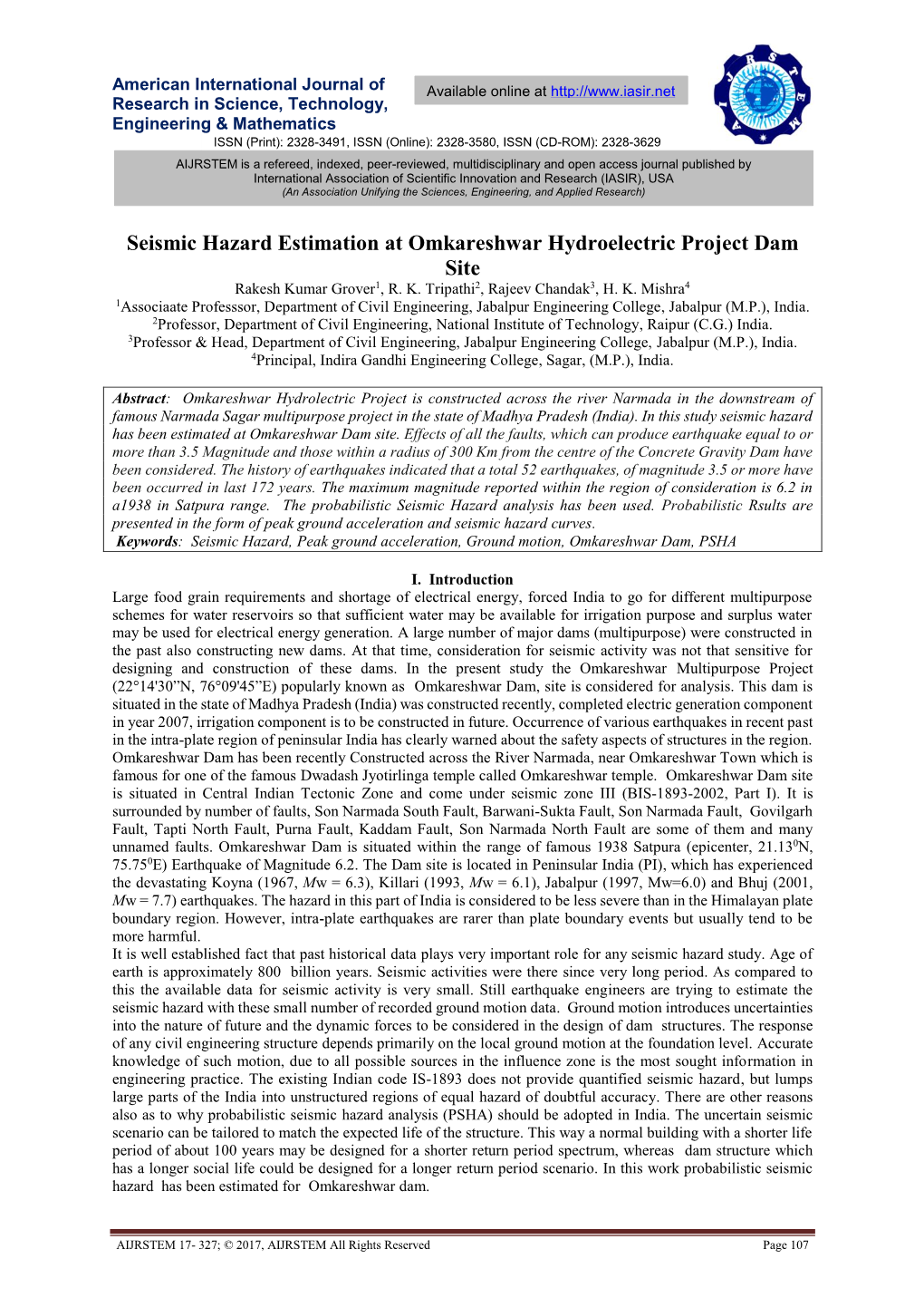 Seismic Hazard Estimation at Omkareshwar Hydroelectric Project Dam Site Rakesh Kumar Grover1, R