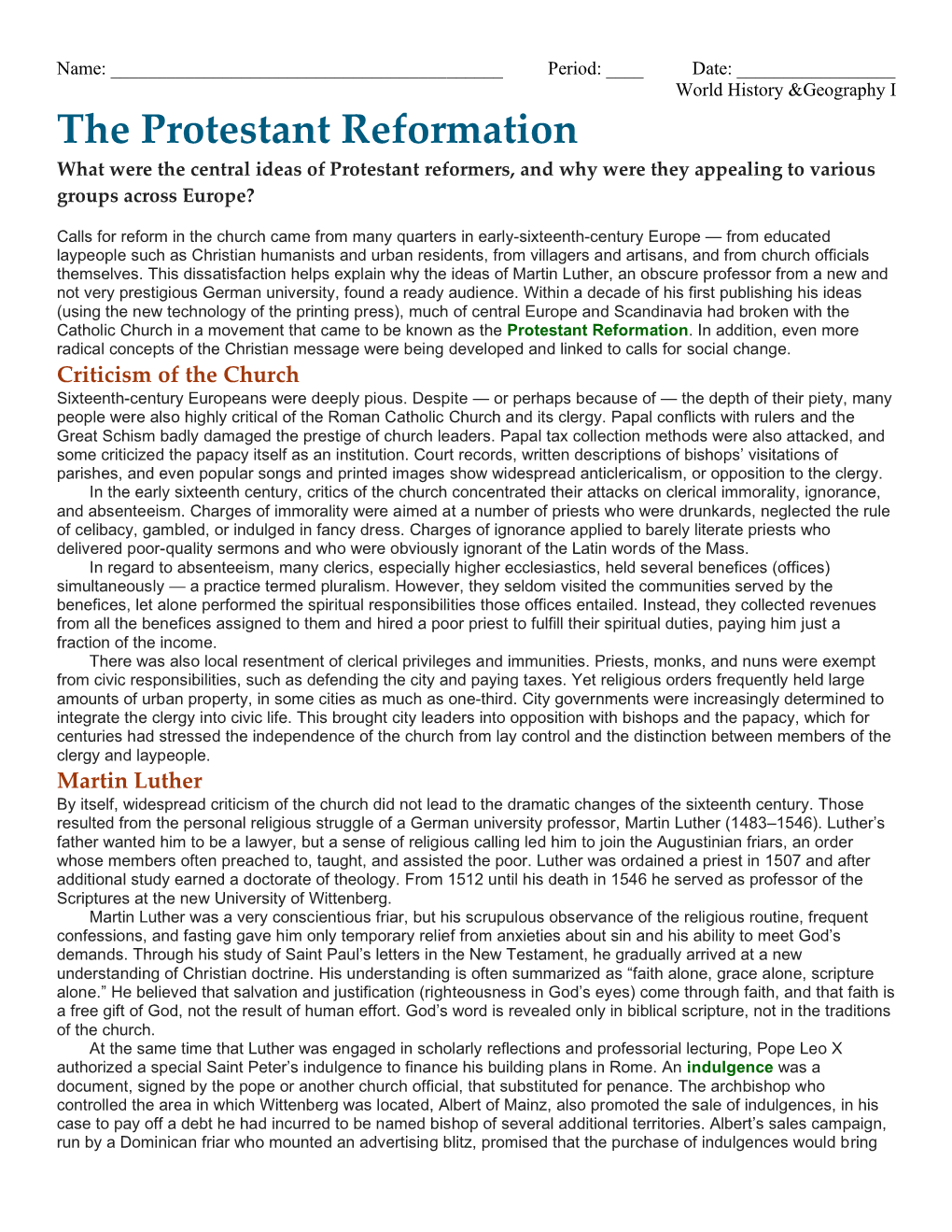 The Protestant Reformation What Were the Central Ideas of Protestant Reformers, and Why Were They Appealing to Various Groups Across Europe?