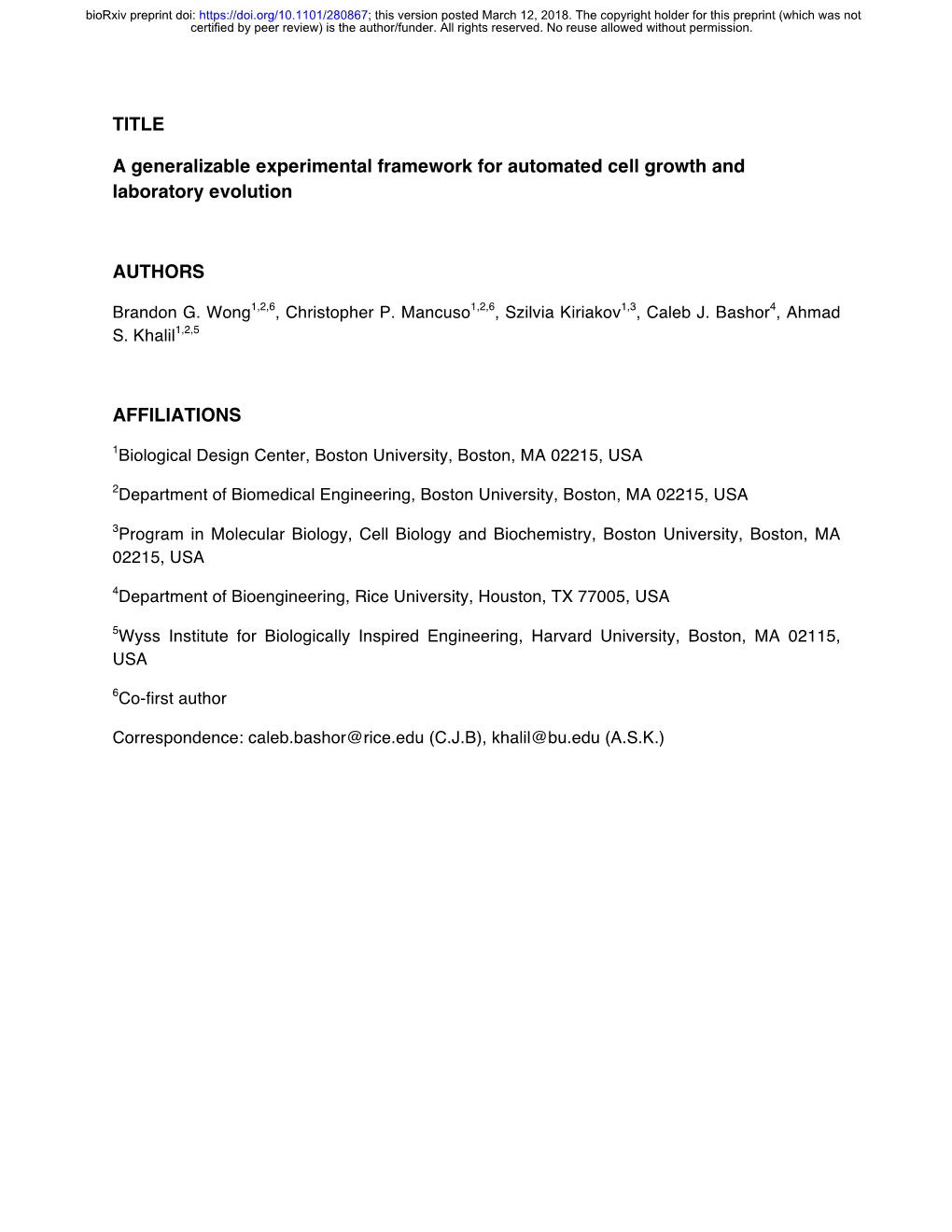 A Generalizable Experimental Framework for Automated Cell Growth and Laboratory Evolution