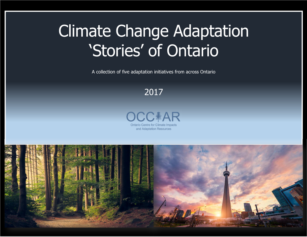 Climate Change Adaptation 'Stories' of Ontario