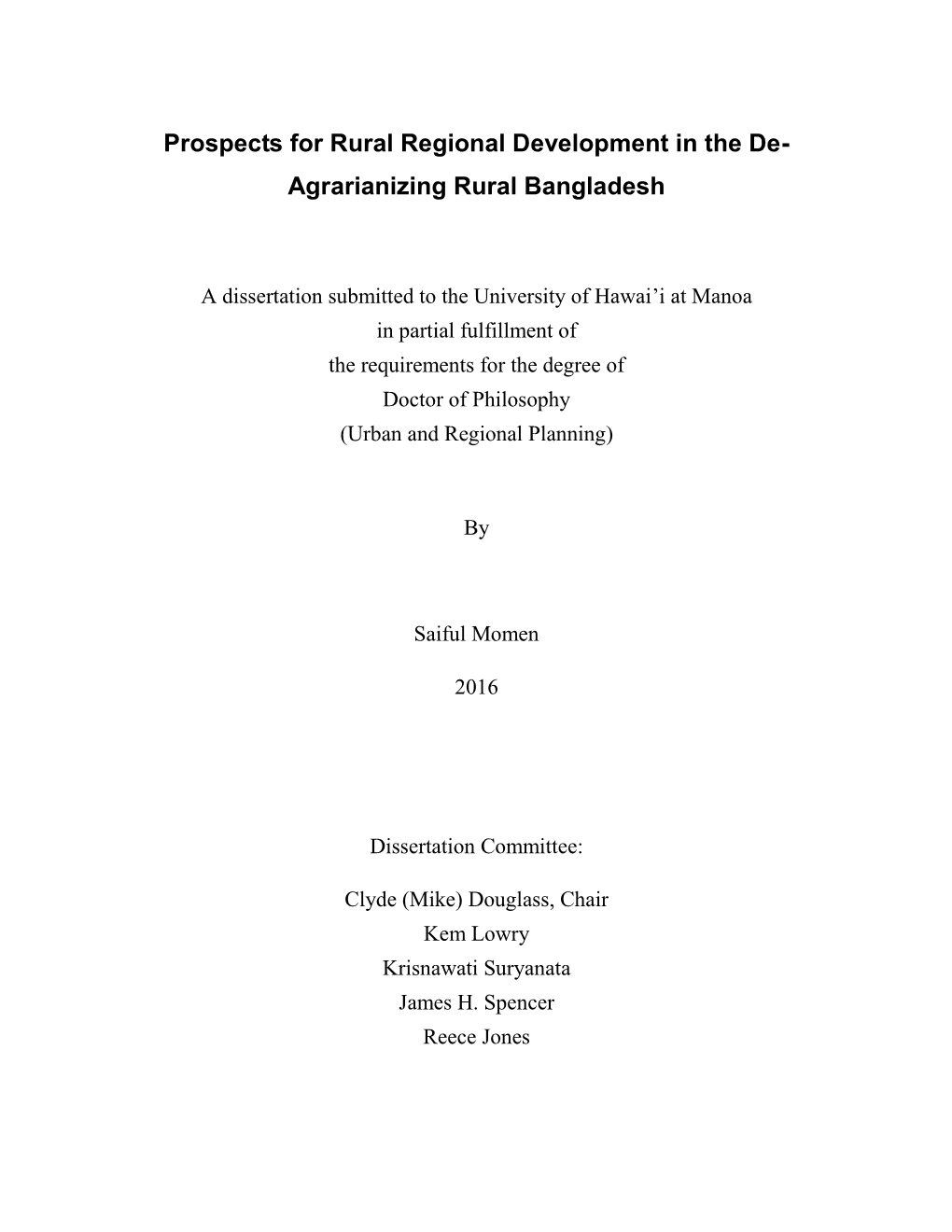 Prospects for Rural Regional Development in the De- Agrarianizing Rural Bangladesh