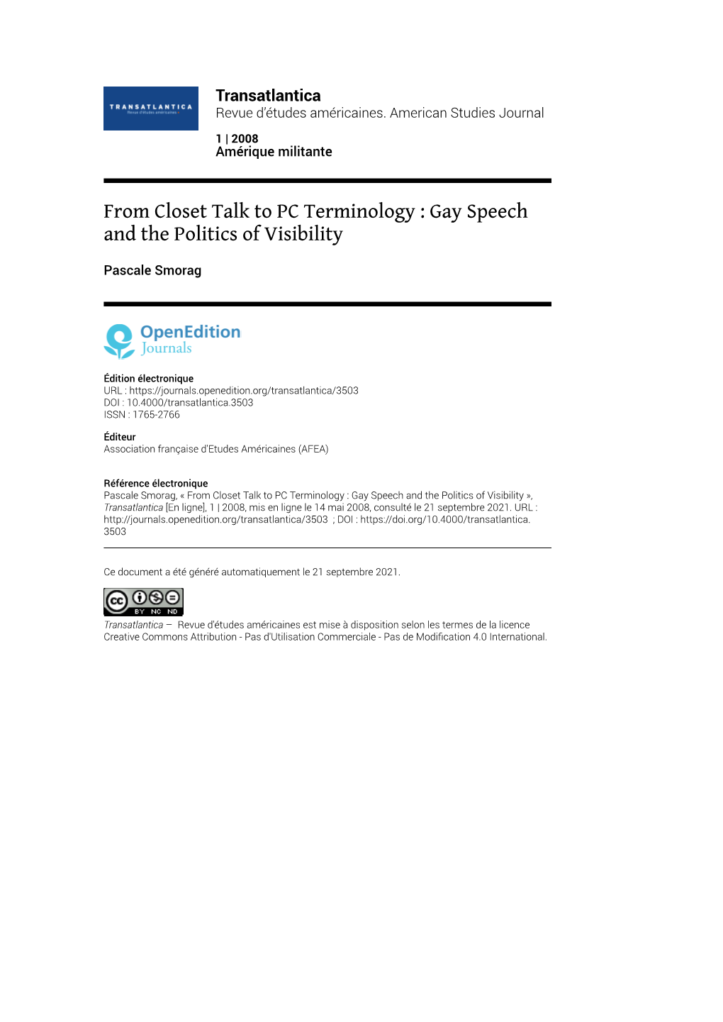 Transatlantica, 1 | 2008 from Closet Talk to PC Terminology : Gay Speech and the Politics of Visibility 2