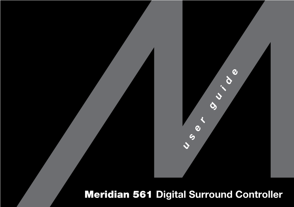 Meridian 561 Digital Surround Controller