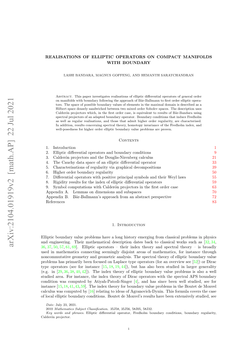 Realisations of Elliptic Operators on Compact Manifolds with Boundary 3