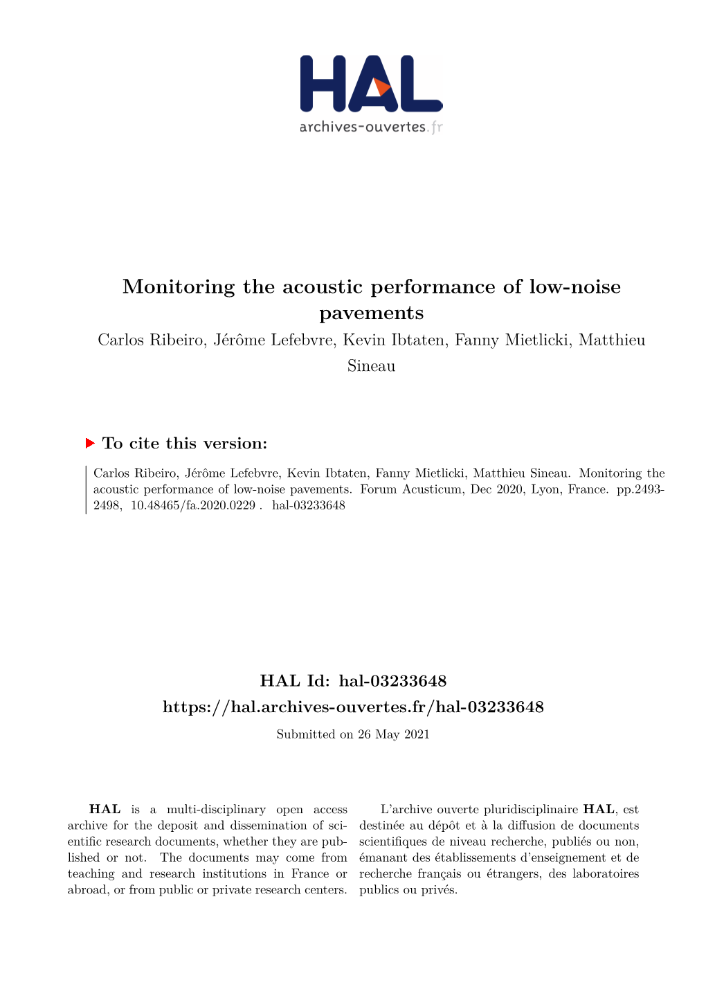 Monitoring the Acoustic Performance of Low-Noise Pavements Carlos Ribeiro, Jérôme Lefebvre, Kevin Ibtaten, Fanny Mietlicki, Matthieu Sineau