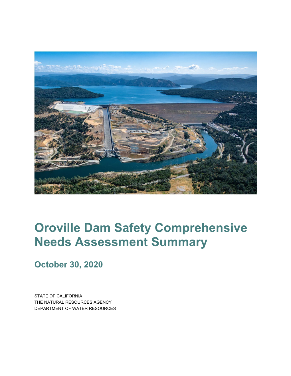 Oroville Dam Safety Comprehensive Needs Assessment Summary