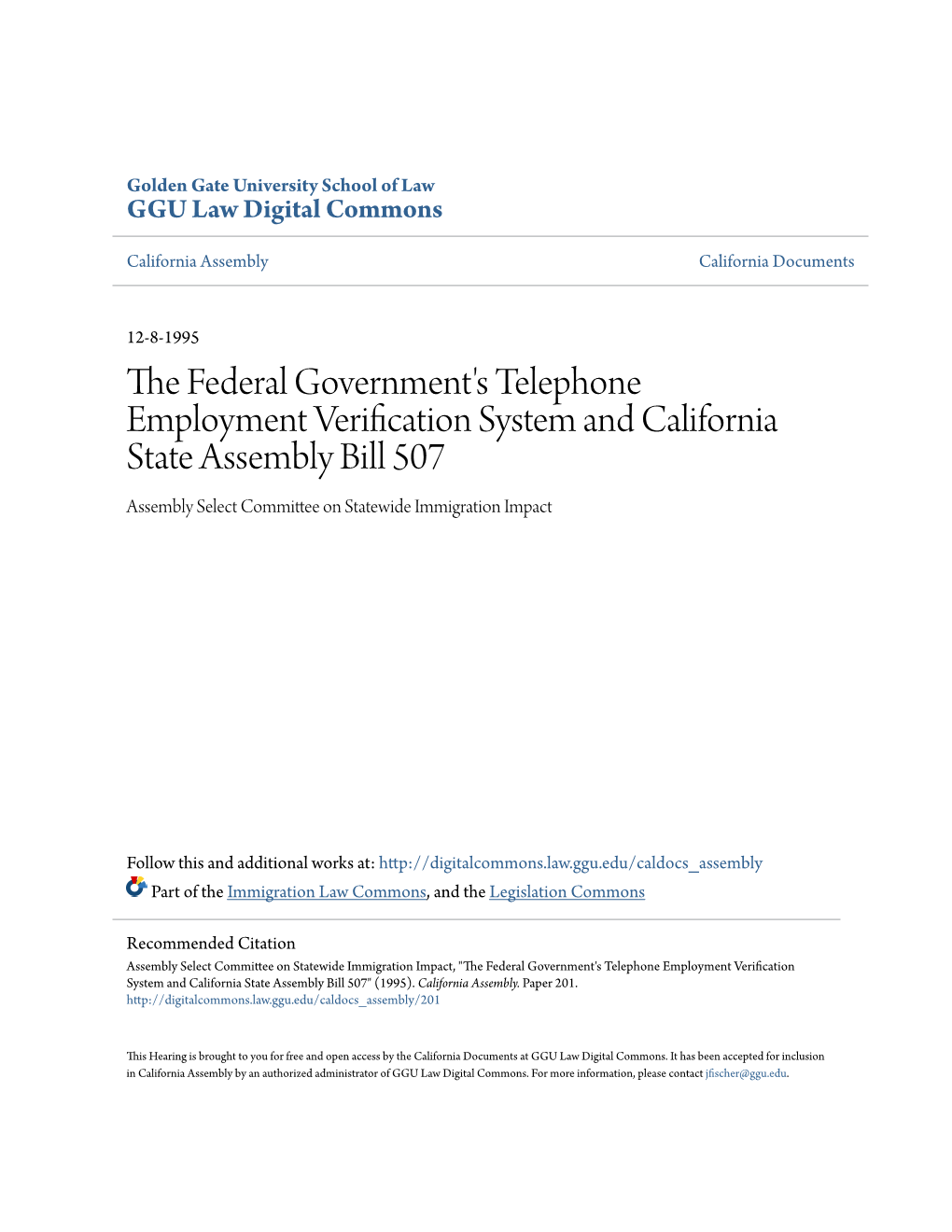 The Federal Government's Telephone Employment Verification System and California State Assembly Bill 507"