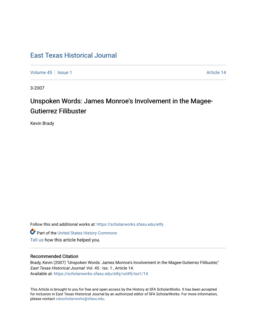 James Monroe's Involvement in the Magee-Gutierrez Filibuster," East Texas Historical Journal: Vol