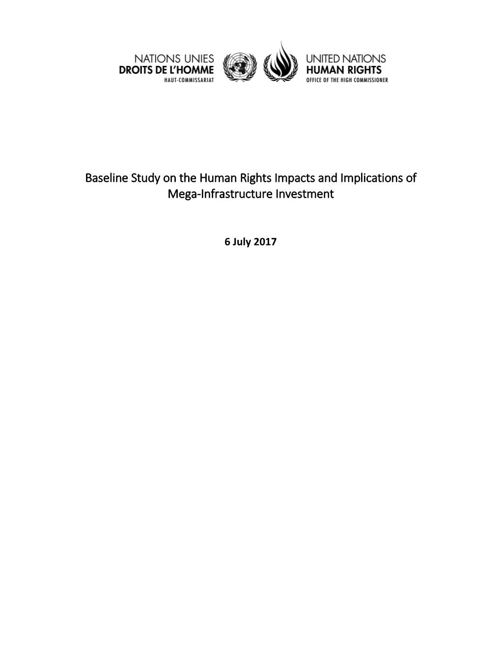 Baseline Study on the Human Rights Impacts and Implications of Mega-Infrastructure Investment