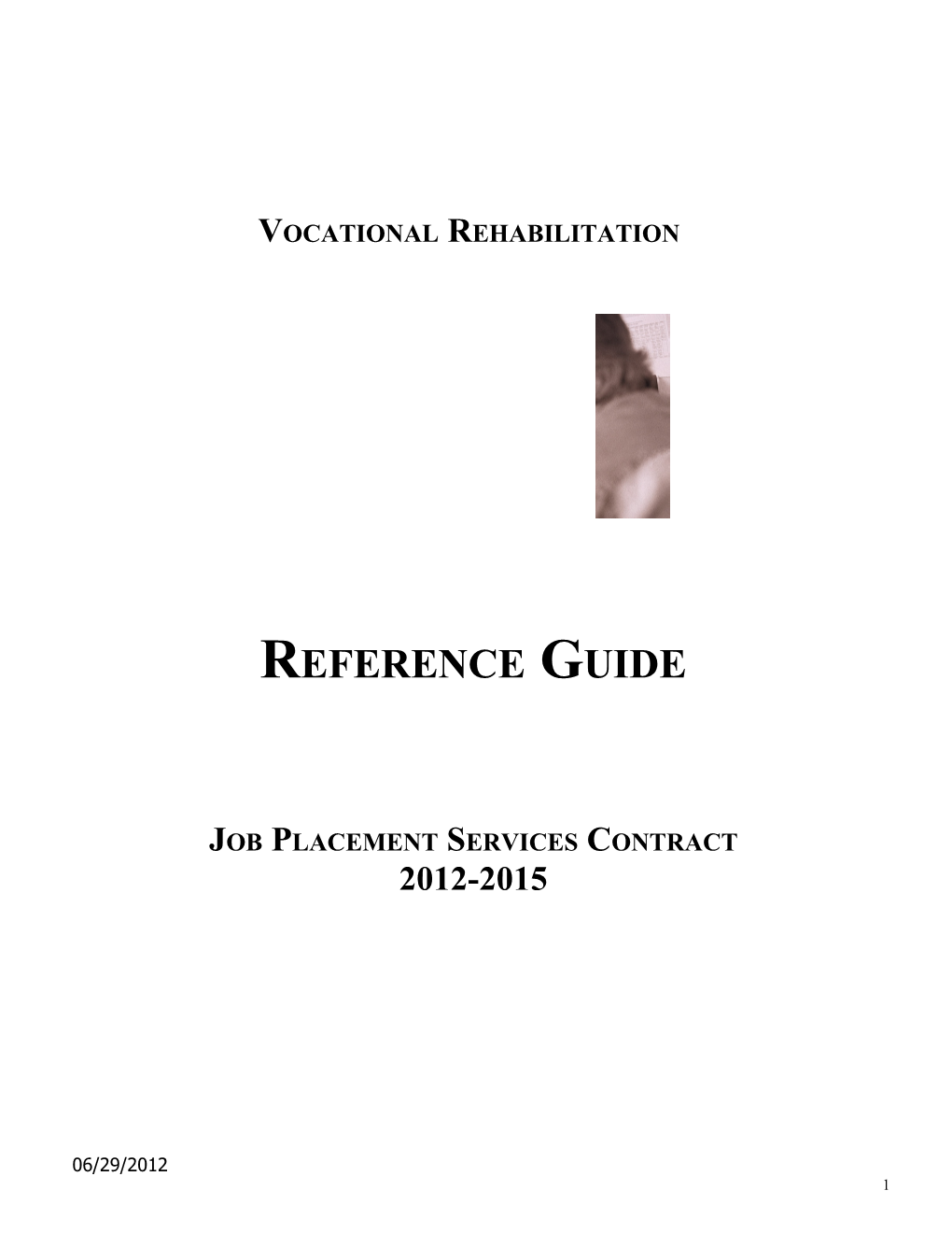 2012 - 2015 - Job - Placement - Reference - Guide - Vocational Rehabilitation - Employement - DHS