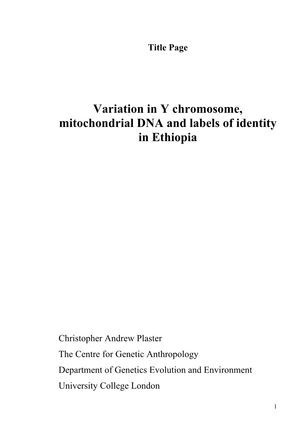 Variation in Y Chromosome, Mitochondrial DNA and Labels of Identity in Ethiopia