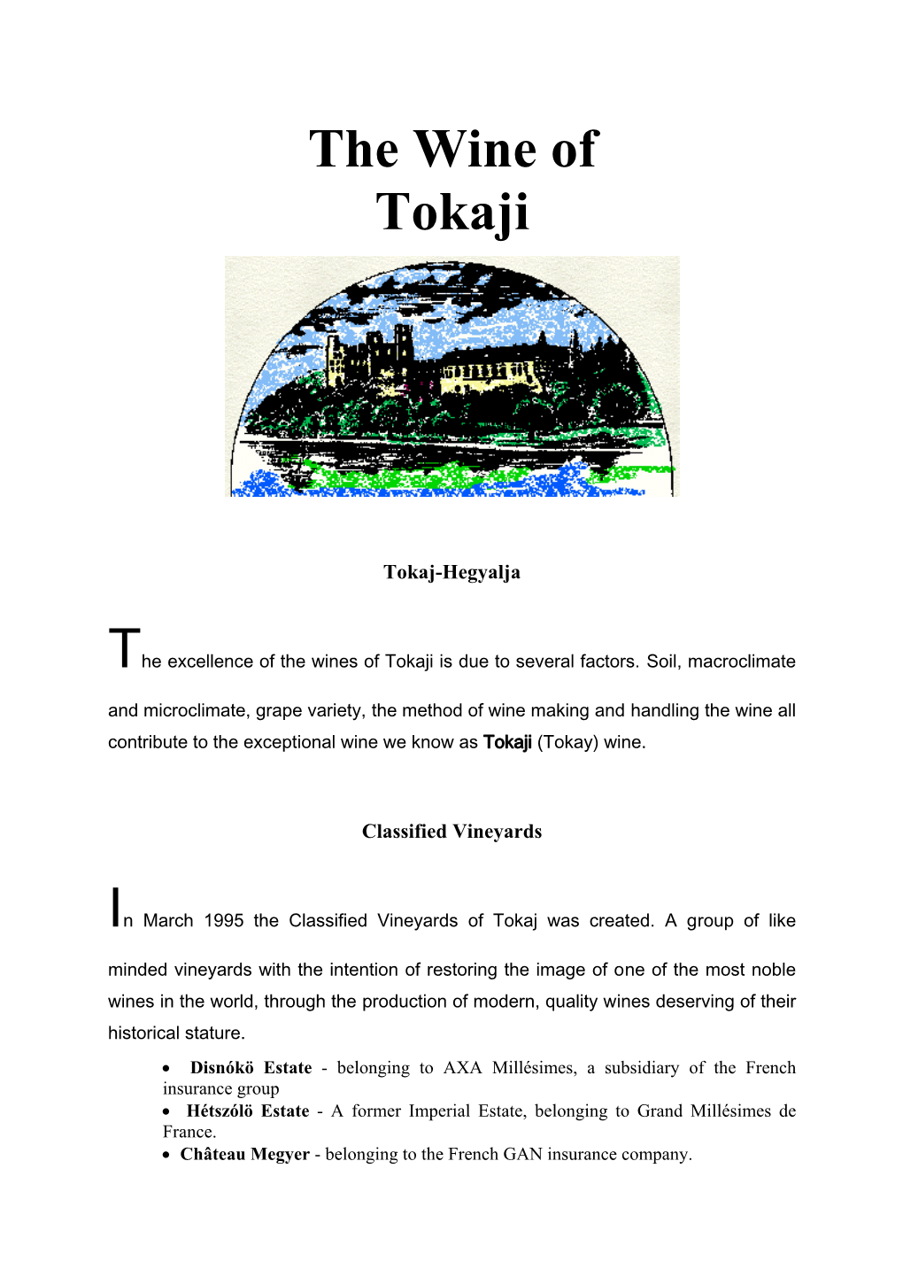 The Wine of Tokaji