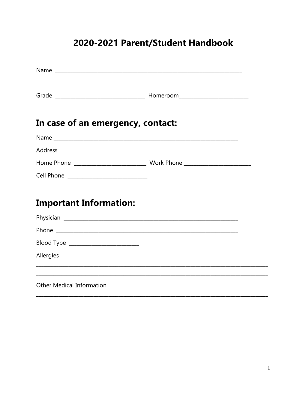 2020-2021 Parent/Student Handbook in Case of an Emergency, Contact