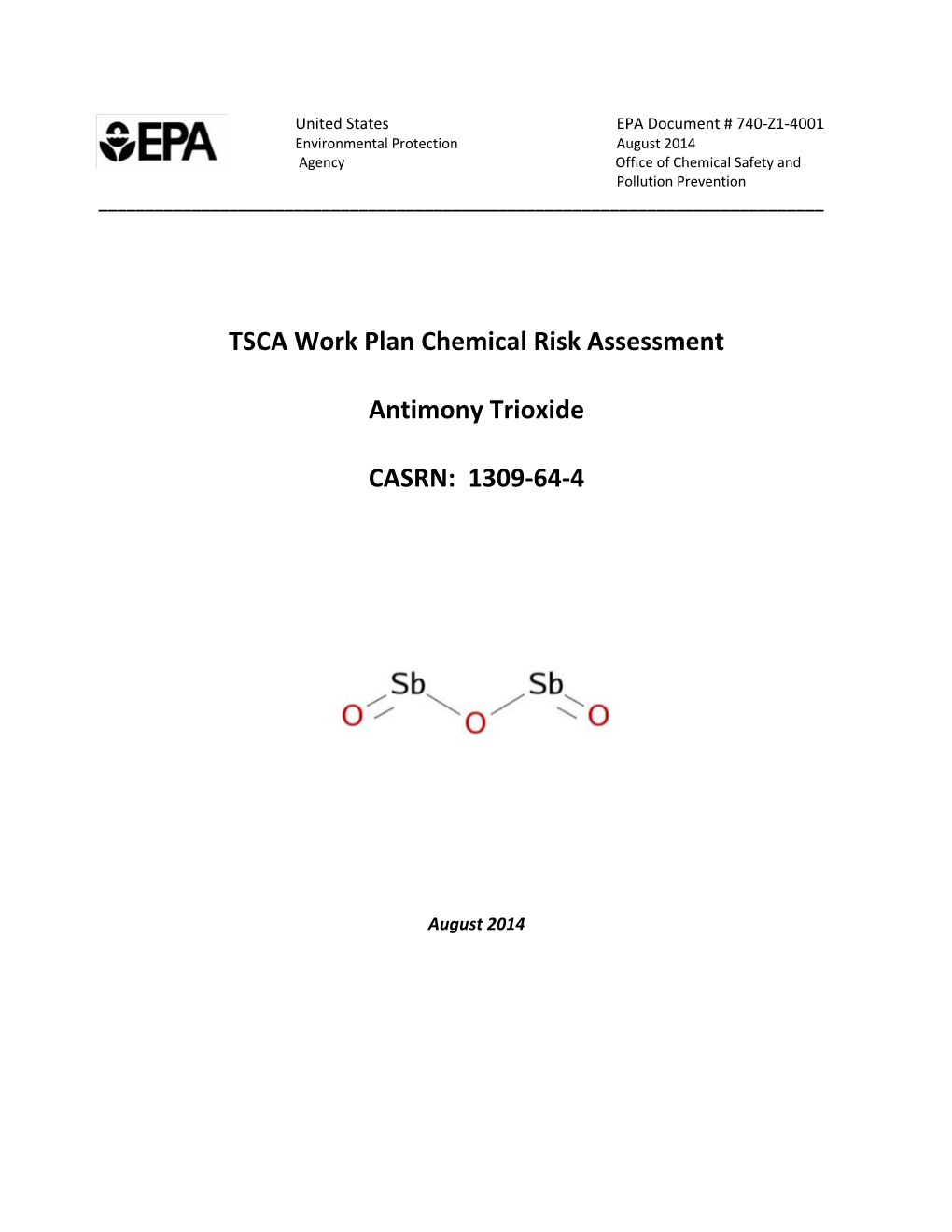 TSCA Work Plan Chemical Risk Assessment Antimony Trioxide CASRN: 1309-64-4