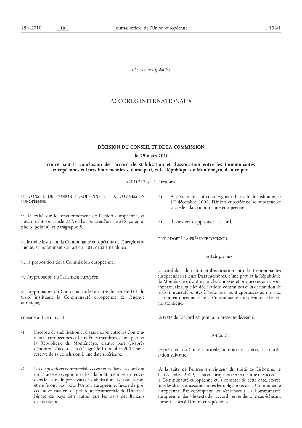 Décision Du Conseil Et De La Commission Du 29 Mars 2010 Concernant La Conclusion De L'accord De Stabilisation Et D'asso