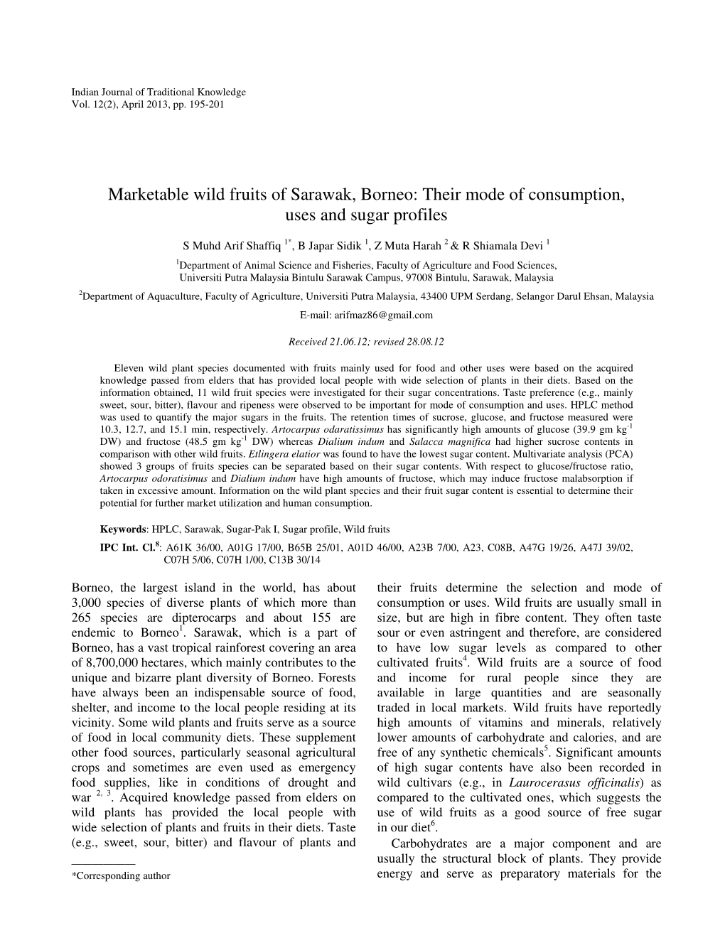 Marketable Wild Fruits of Sarawak, Borneo: Their Mode of Consumption, Uses and Sugar Profiles