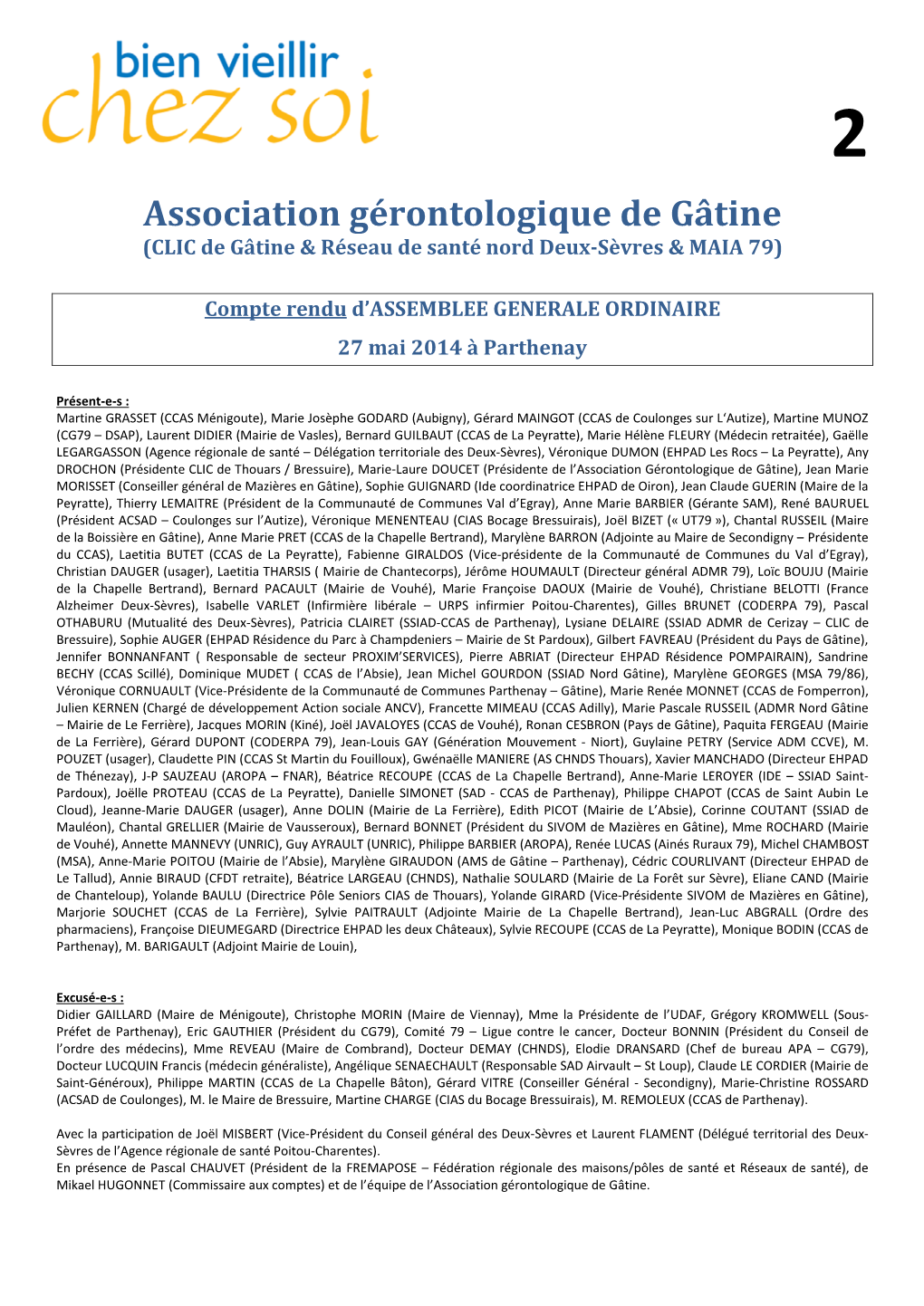 Association Gérontologique De Gâtine (CLIC De Gâtine & Réseau De Santé Nord Deux-Sèvres & MAIA 79)