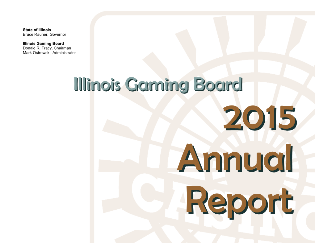 Illinois Gaming Board Annual Report 2015