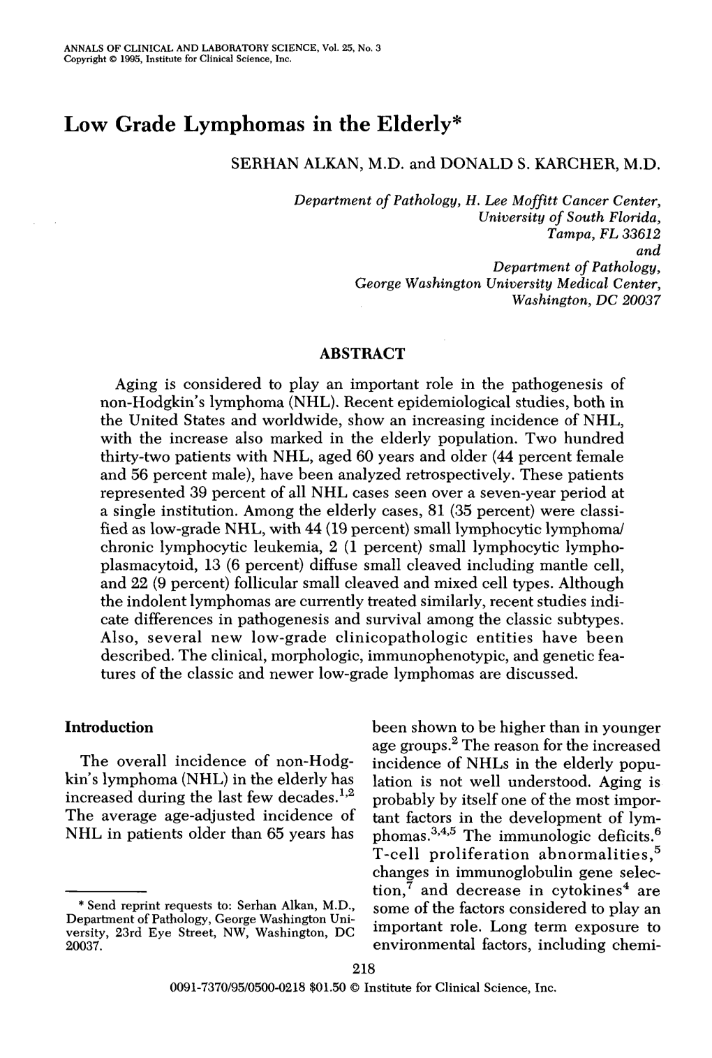 Low Grade Lymphomas in the Elderly*