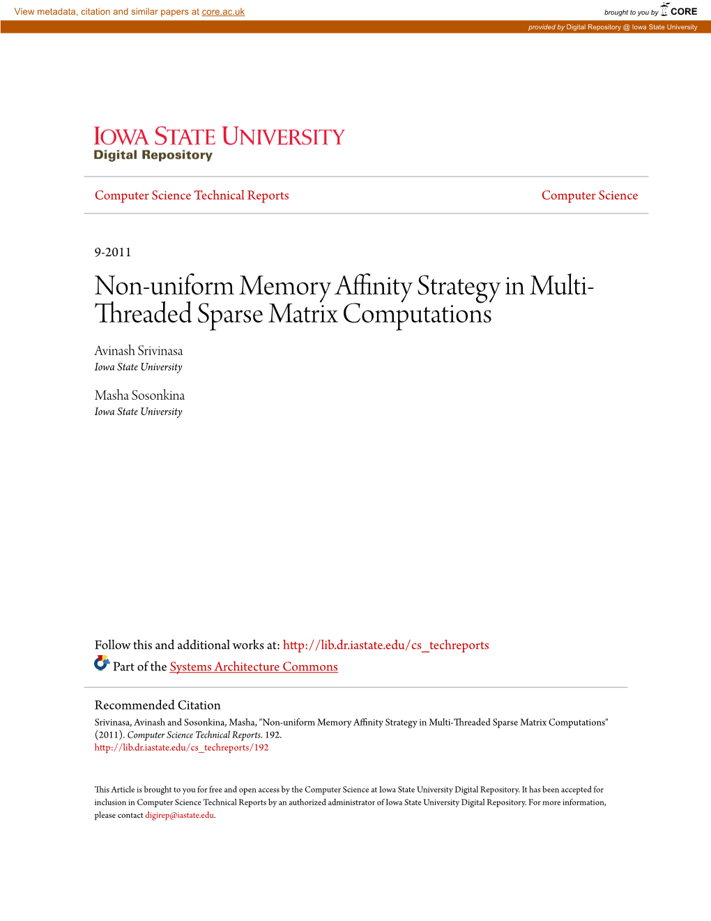 Non-Uniform Memory Affinity Strategy in Multi-Threaded Sparse Matrix Computations" (2011)