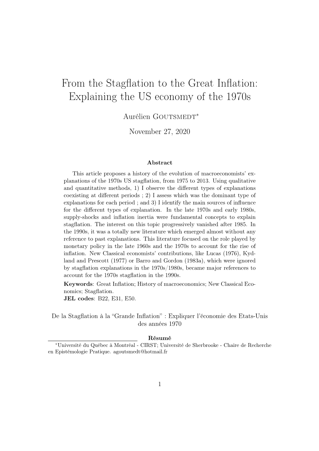 From the Stagflation to the Great Inflation: Explaining the US