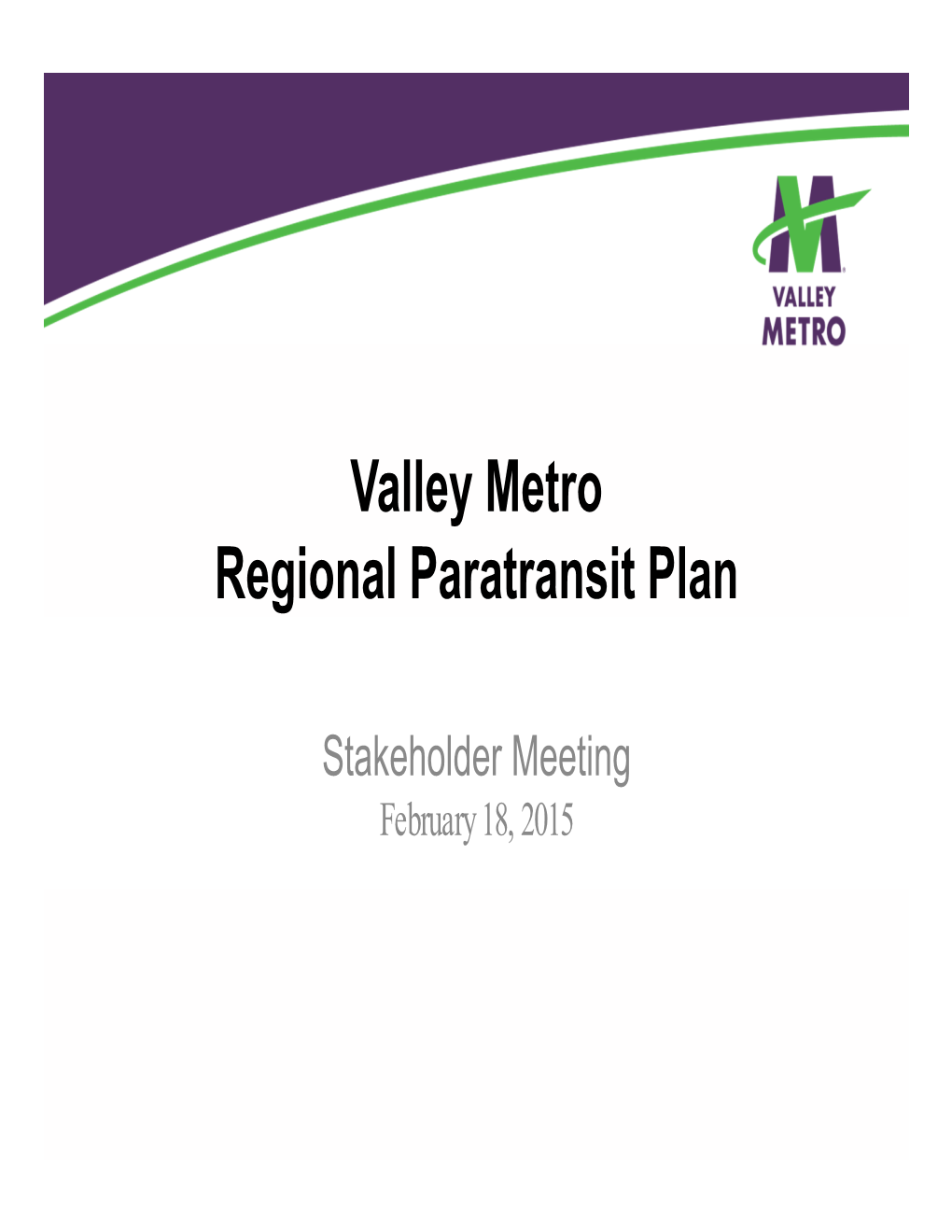 Valley Metro Regional Paratransit Plan