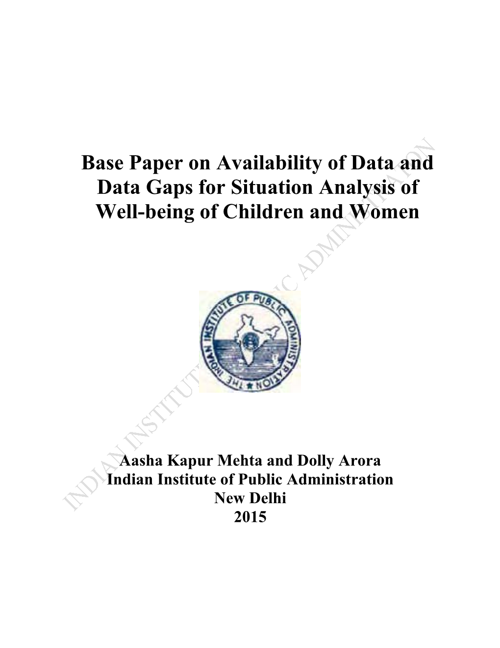 Base Paper on Availability of Data and Data Gaps for Situation Analysis of Well-Being of Children and Women