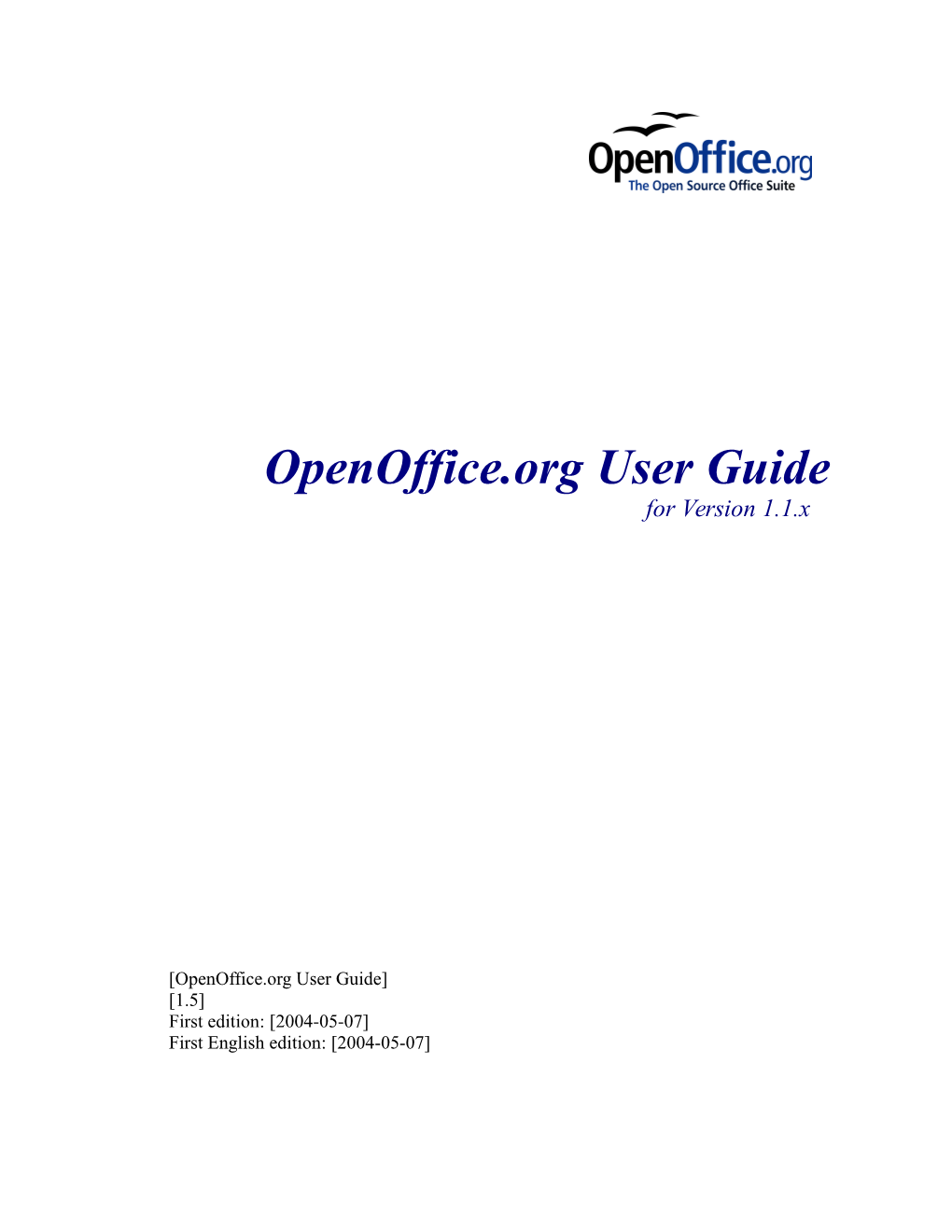 Openoffice.Org User Guide for Version 1.1.X