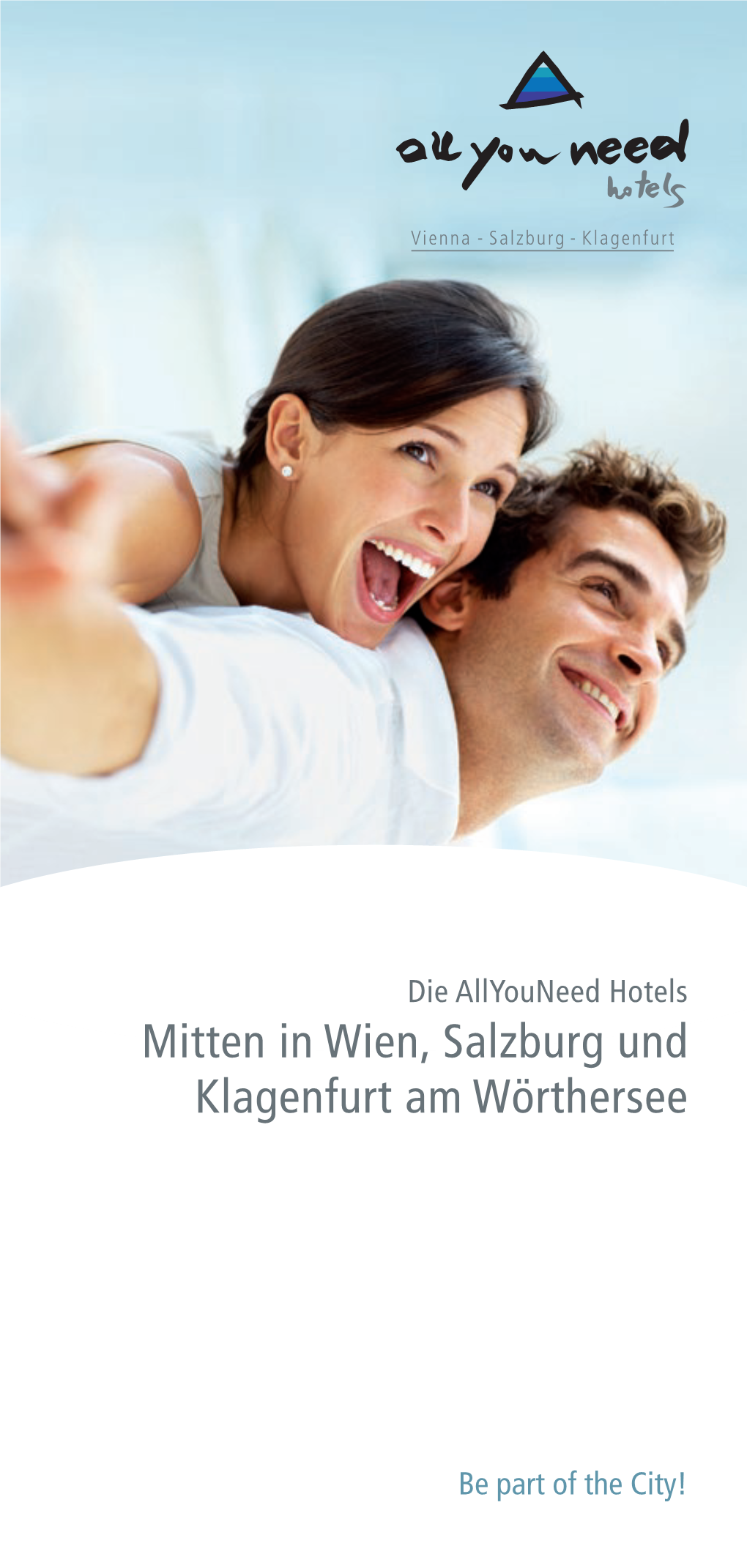 Mitten in Wien, Salzburg Und Klagenfurt Am Wörthersee