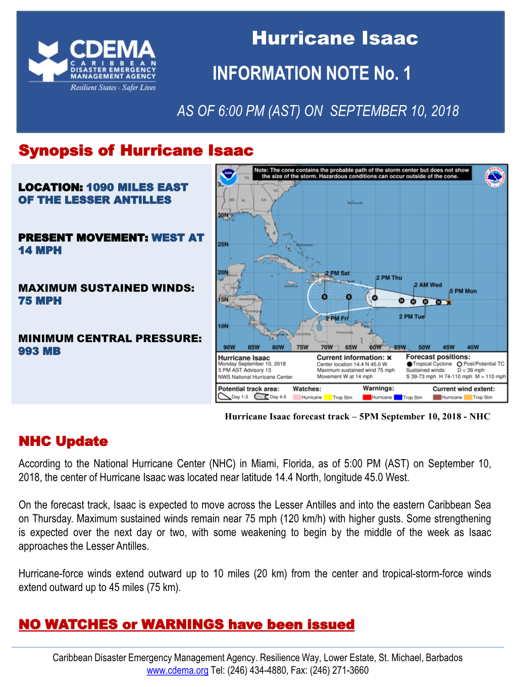 Hurricane Isaac INFORMATION NOTE No. 1