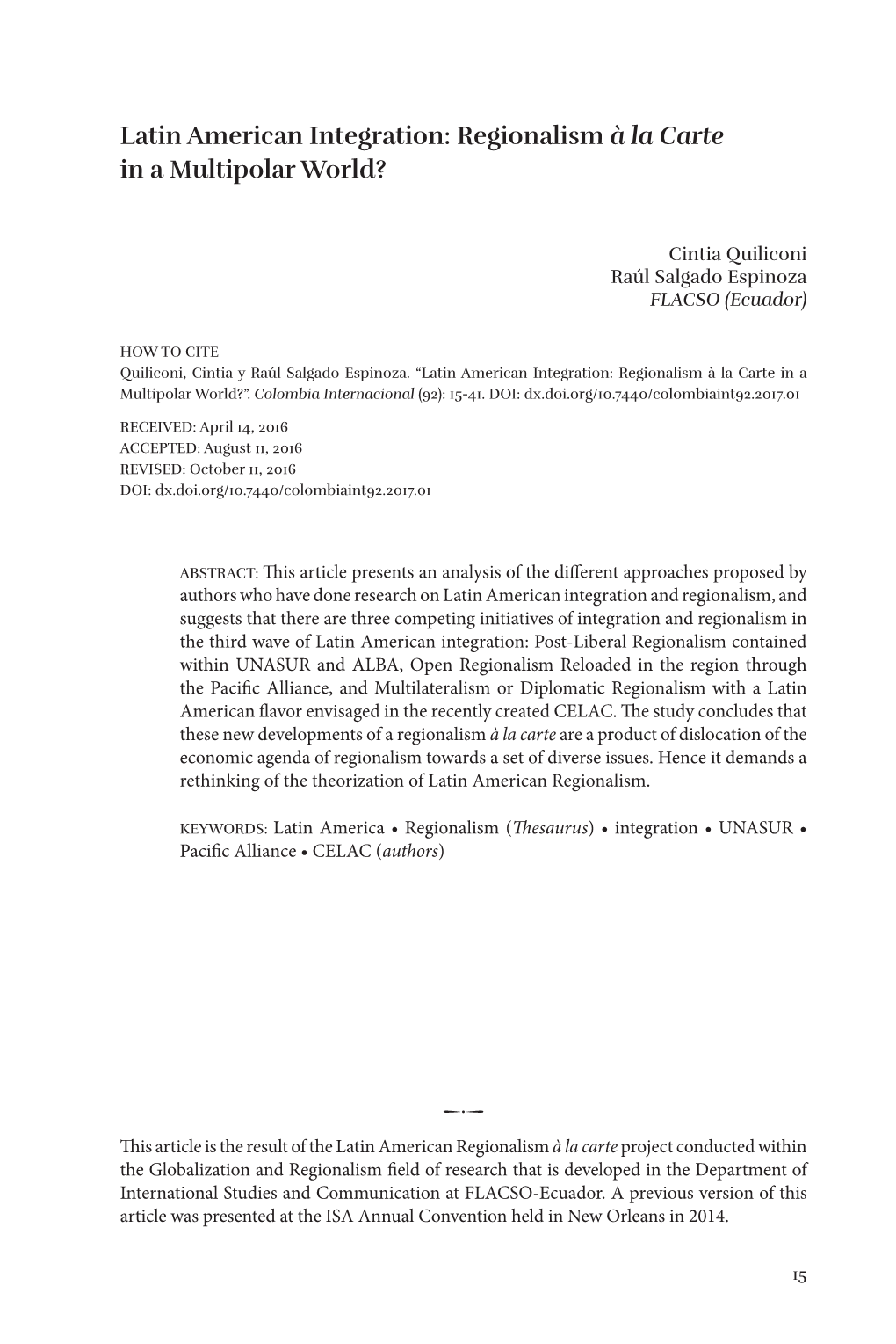 Latin American Integration: Regionalism À La Carte in a Multipolar World?