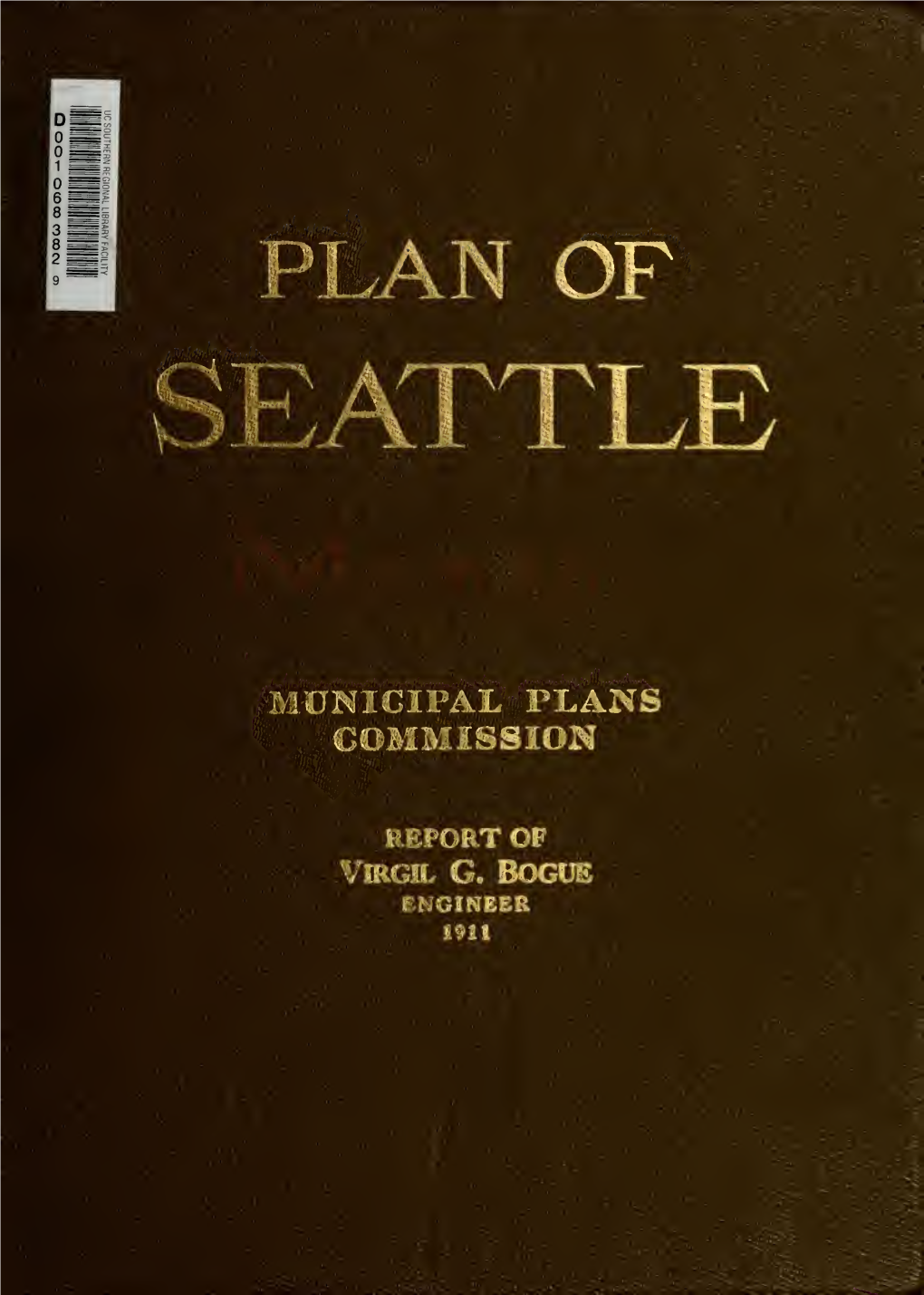 Plan of Seattle. Report of the Municipal Plans Commission