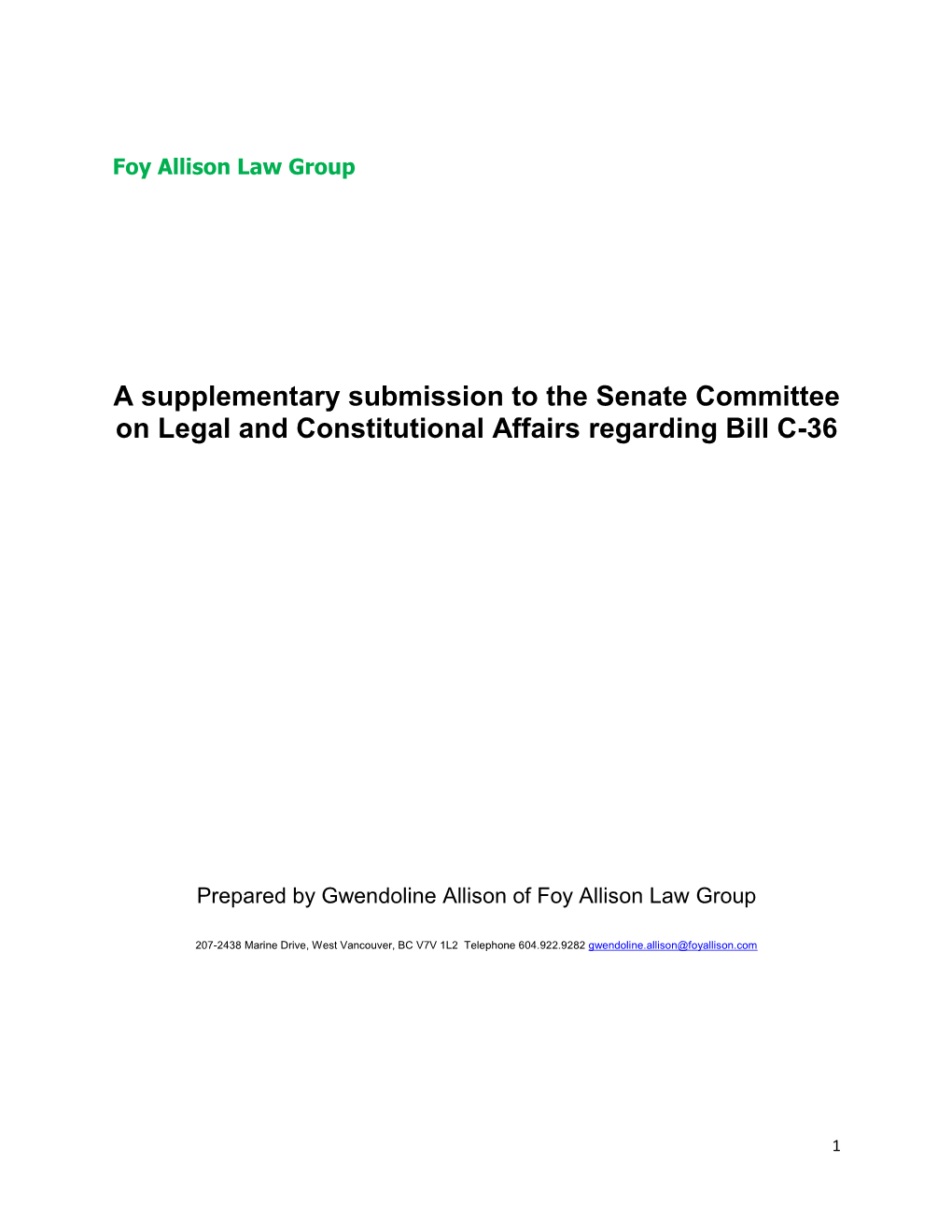 A Supplementary Submission to the Senate Committee on Legal and Constitutional Affairs Regarding Bill C-36
