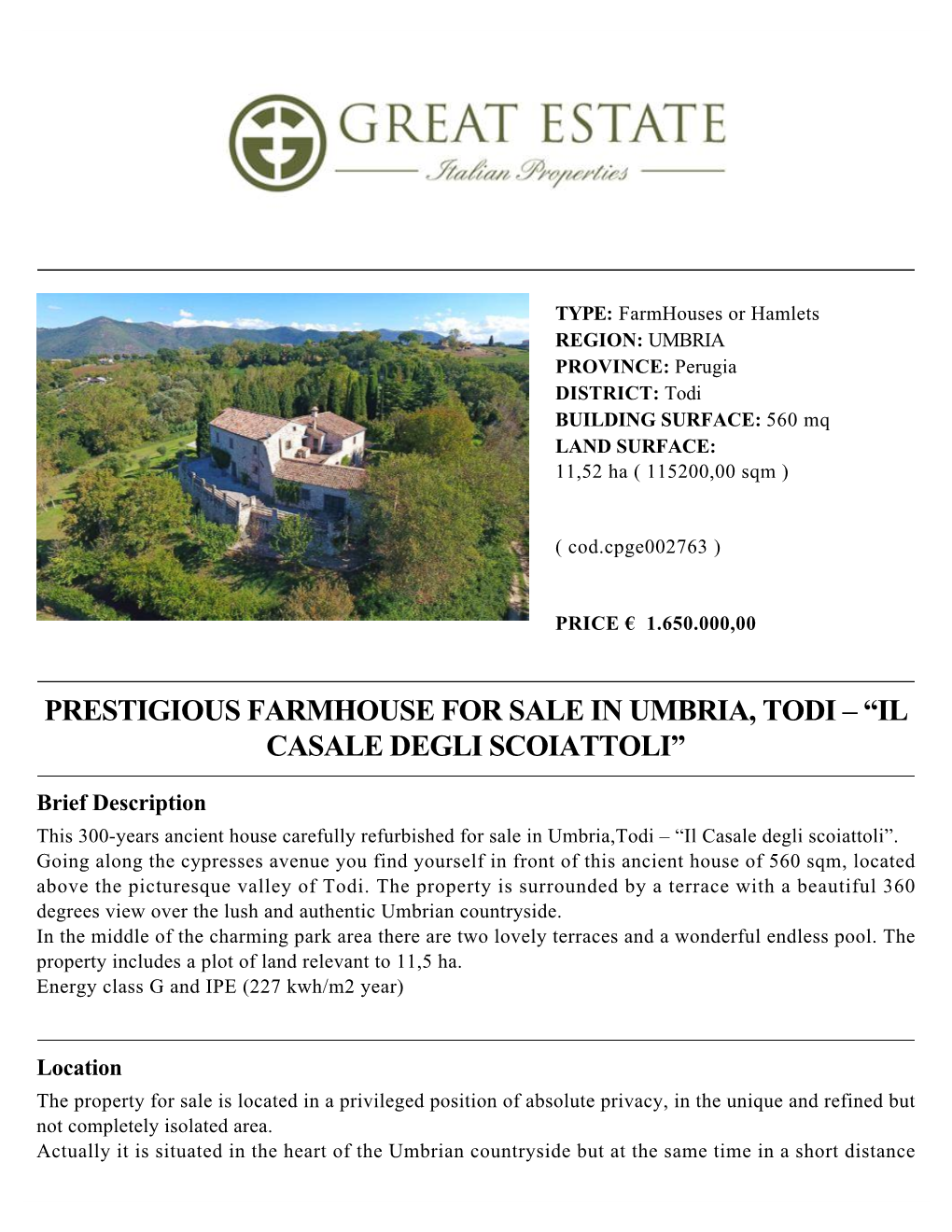 Prestigious Farmhouse for Sale in Umbria, Todi – “Il Casale Degli Scoiattoli”