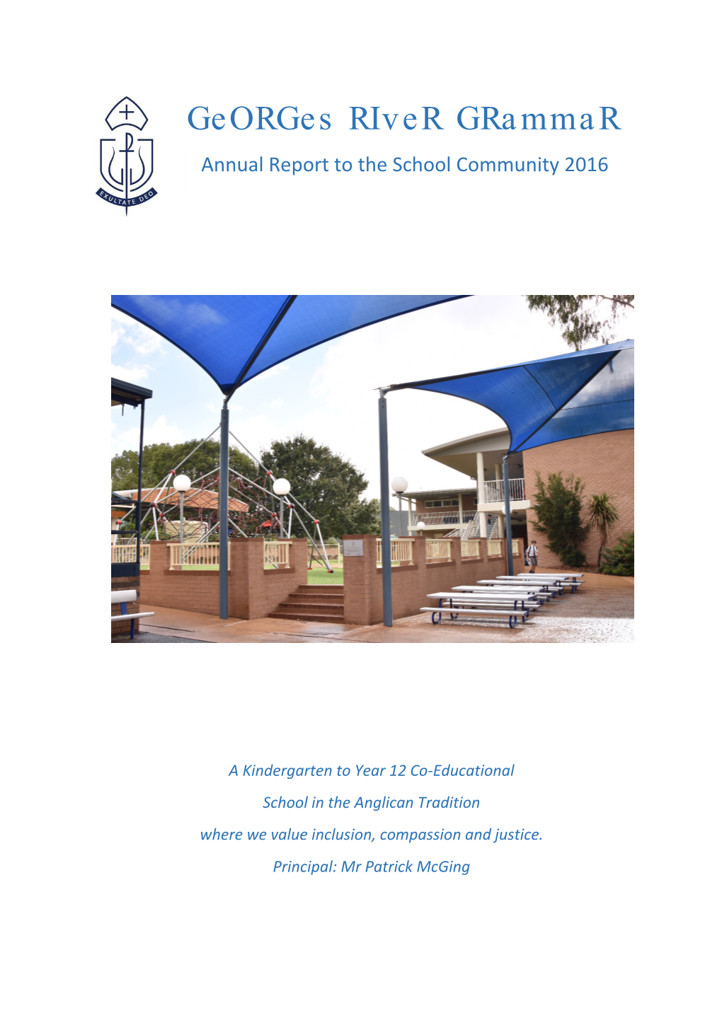 Annual Report to the School Community 2016