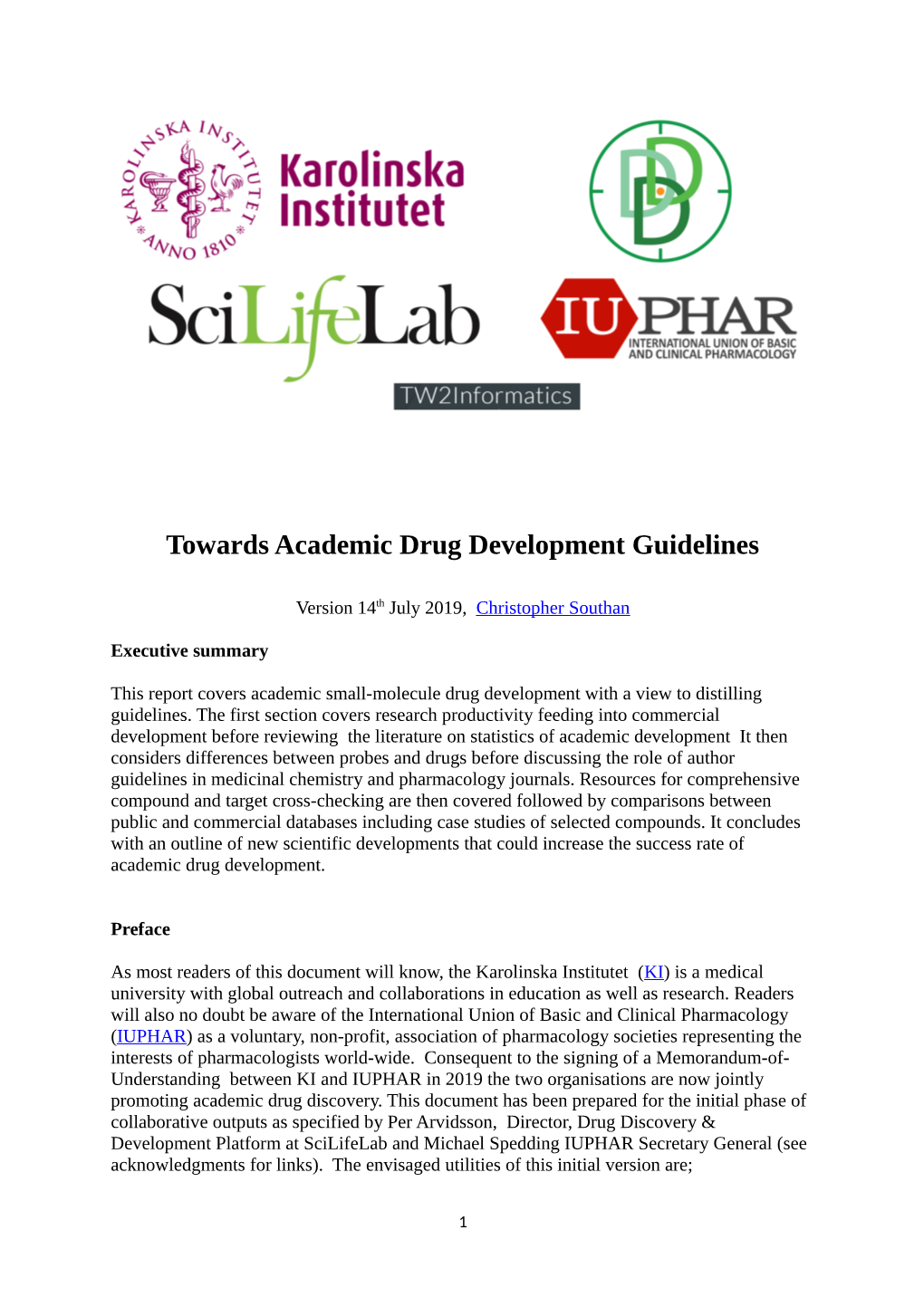 Towards Academic Drug Development Guidelines