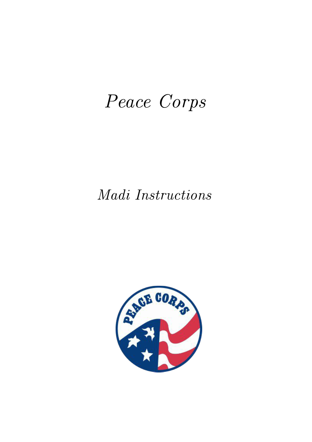 Peace Corps Madi Instructions