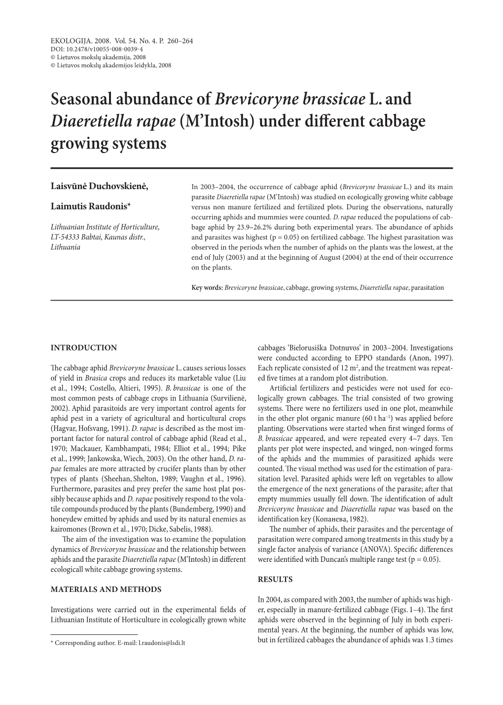 Seasonal Abundance of Brevicoryne Brassicae L. and Diaeretiella Rapae (M’Intosh) Under Different Cabbage Growing Systems