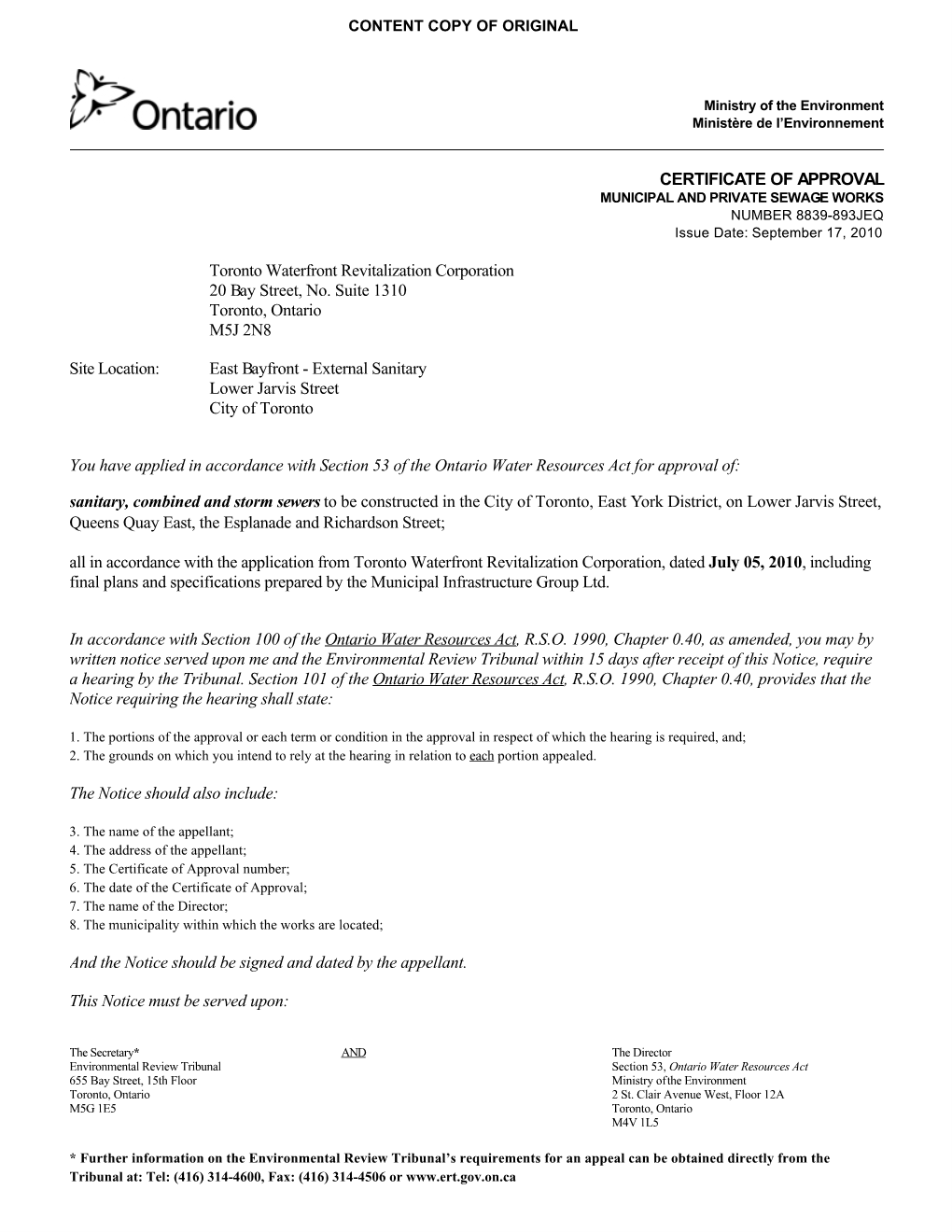 CERTIFICATE of APPROVAL Toronto Waterfront Revitalization Corporation 20 Bay Street, No. Suite 1310 Toronto, Ontario M5J 2N8