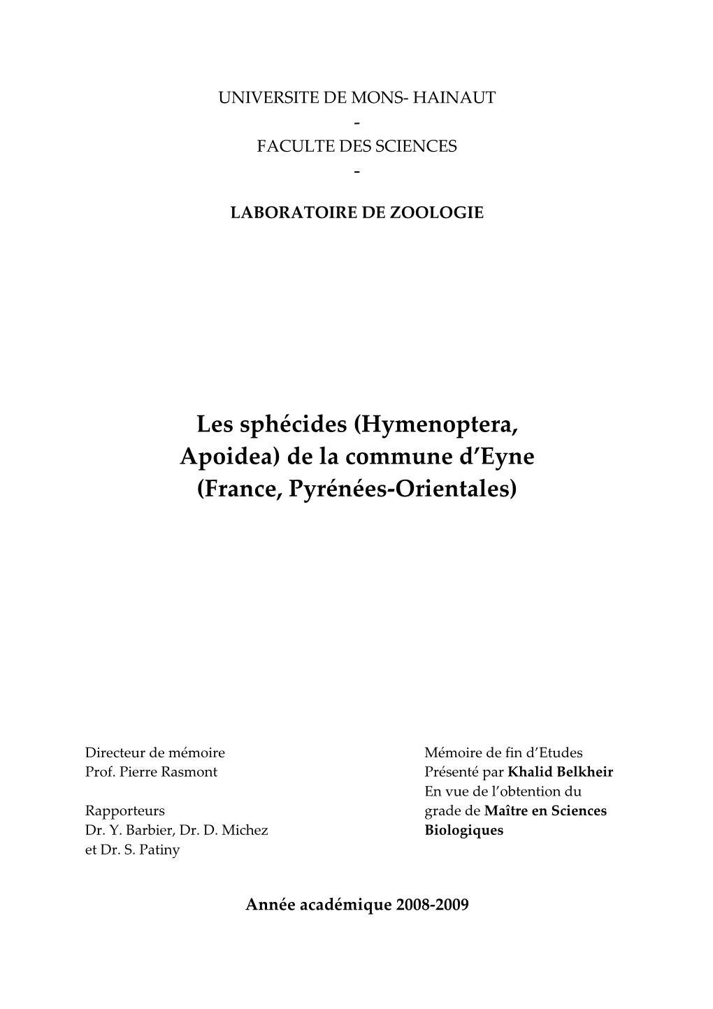 Les Sphécides (Hymenoptera, Apoidea) De La Commune D’Eyne (France, Pyrénées-Orientales)