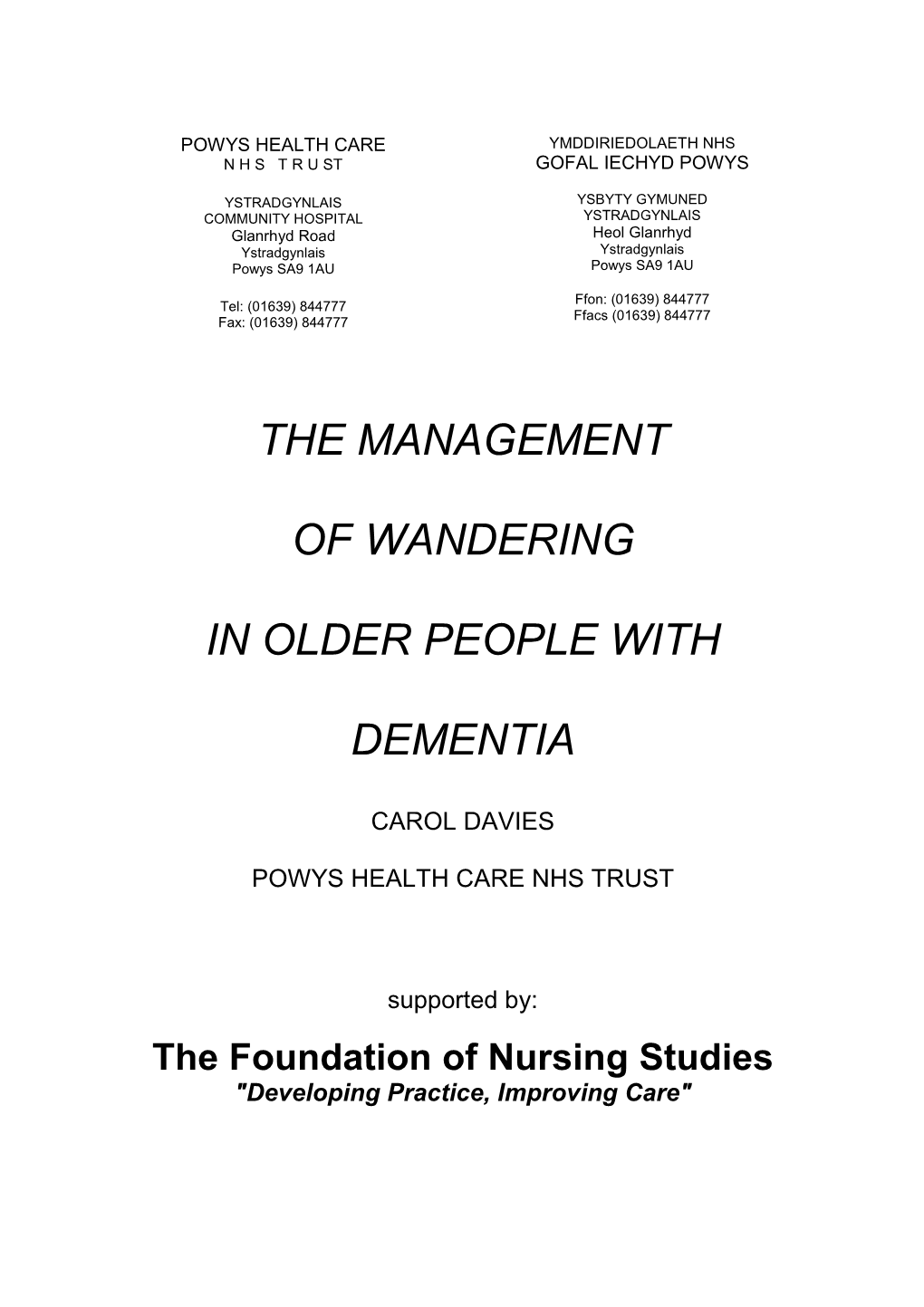 The Management of Wandering in Older People with Dementia