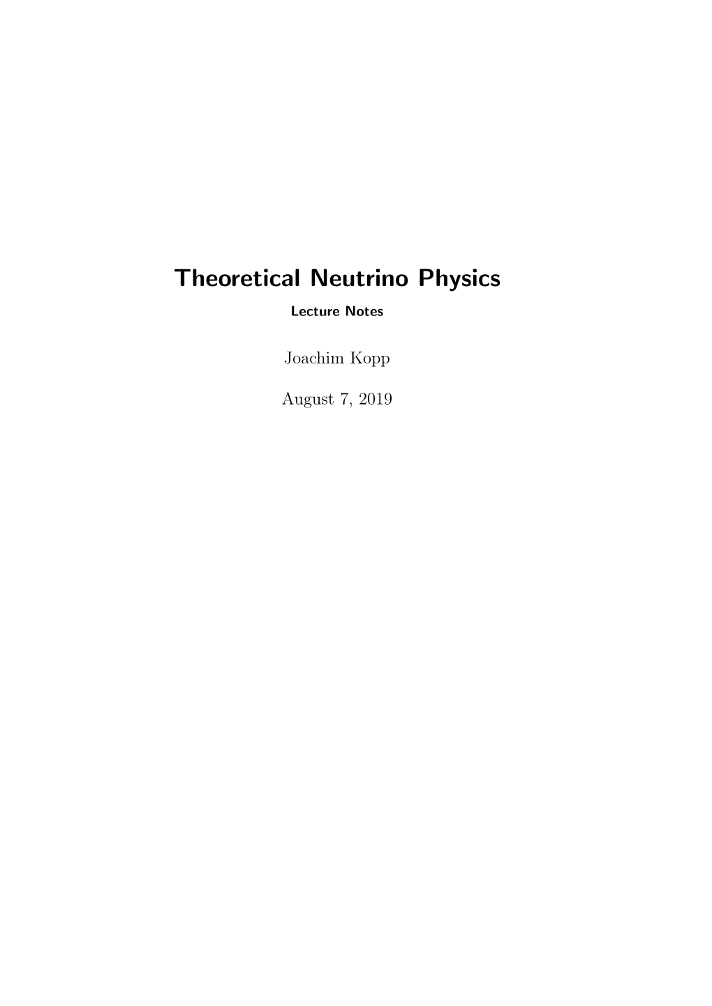 Theoretical Neutrino Physics Lecture Notes