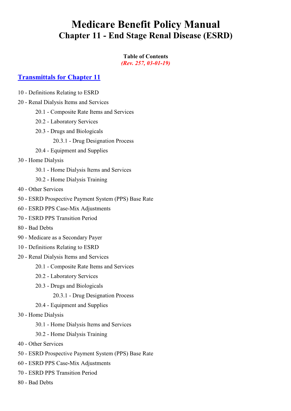 Medicare Benefit Policy Manual, Chapter 11, End Stage Renal Dialysis