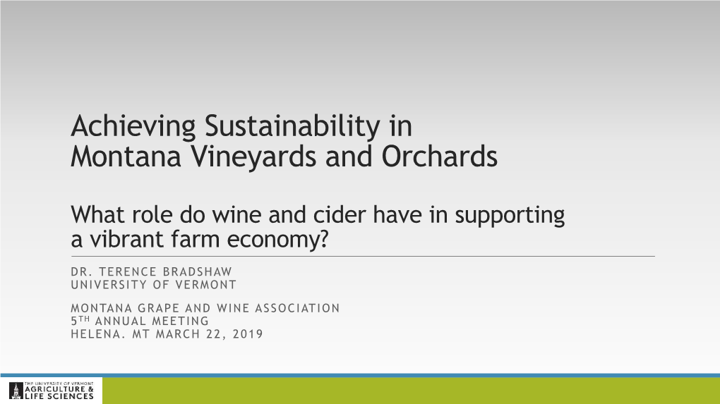 Achieving Sustainability in Montana Vineyards and Orchards What Role