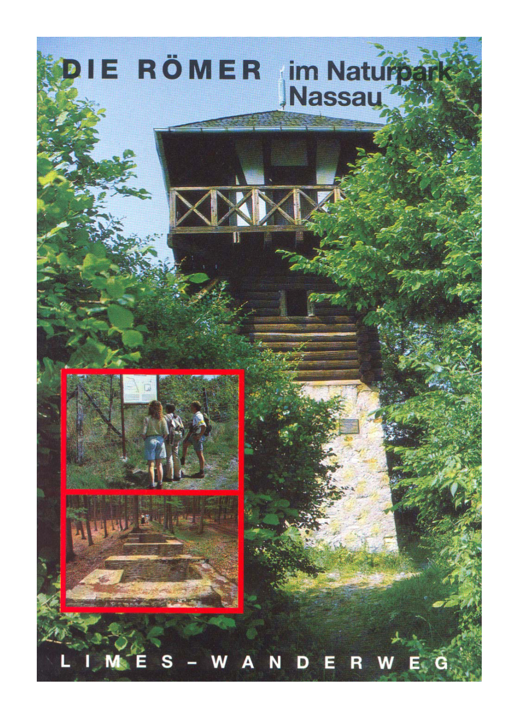 Die Römer Im Naturpark Nassau Eine Wanderung Entlang Des Limes